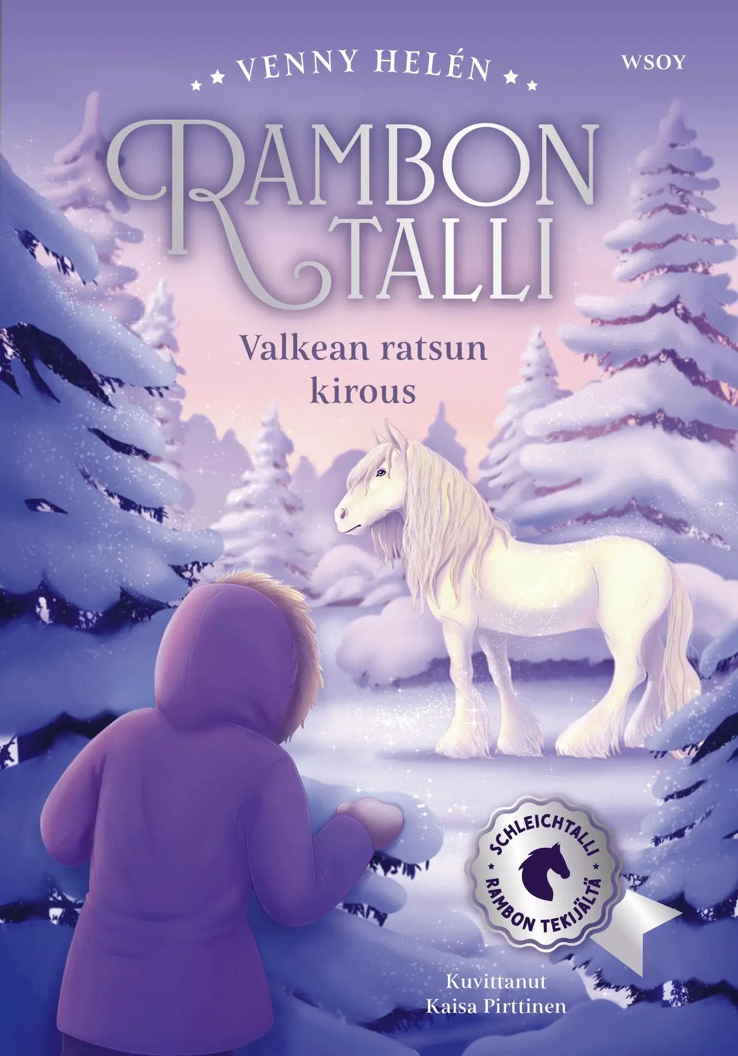 Helén, Rambon talli: Valkean ratsun kirous