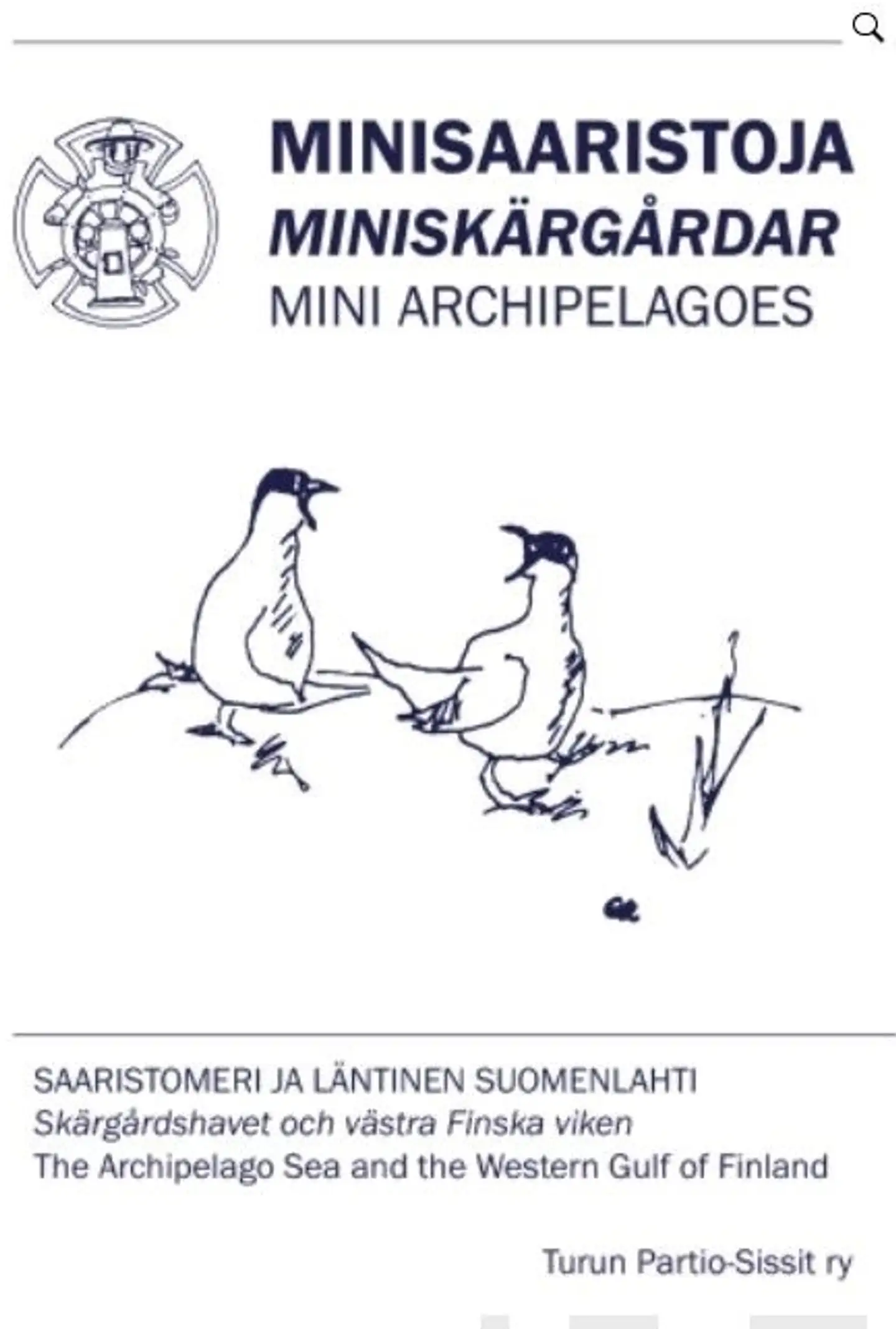 Minisaaristoja - Miniskärgårdar - Mini Archipelagoes - Saaristomeri ja läntinen Suomenlahti - Skärgårdshavet och västra Finska viken - The Archipelago Sea and the Western Gulf of Finland