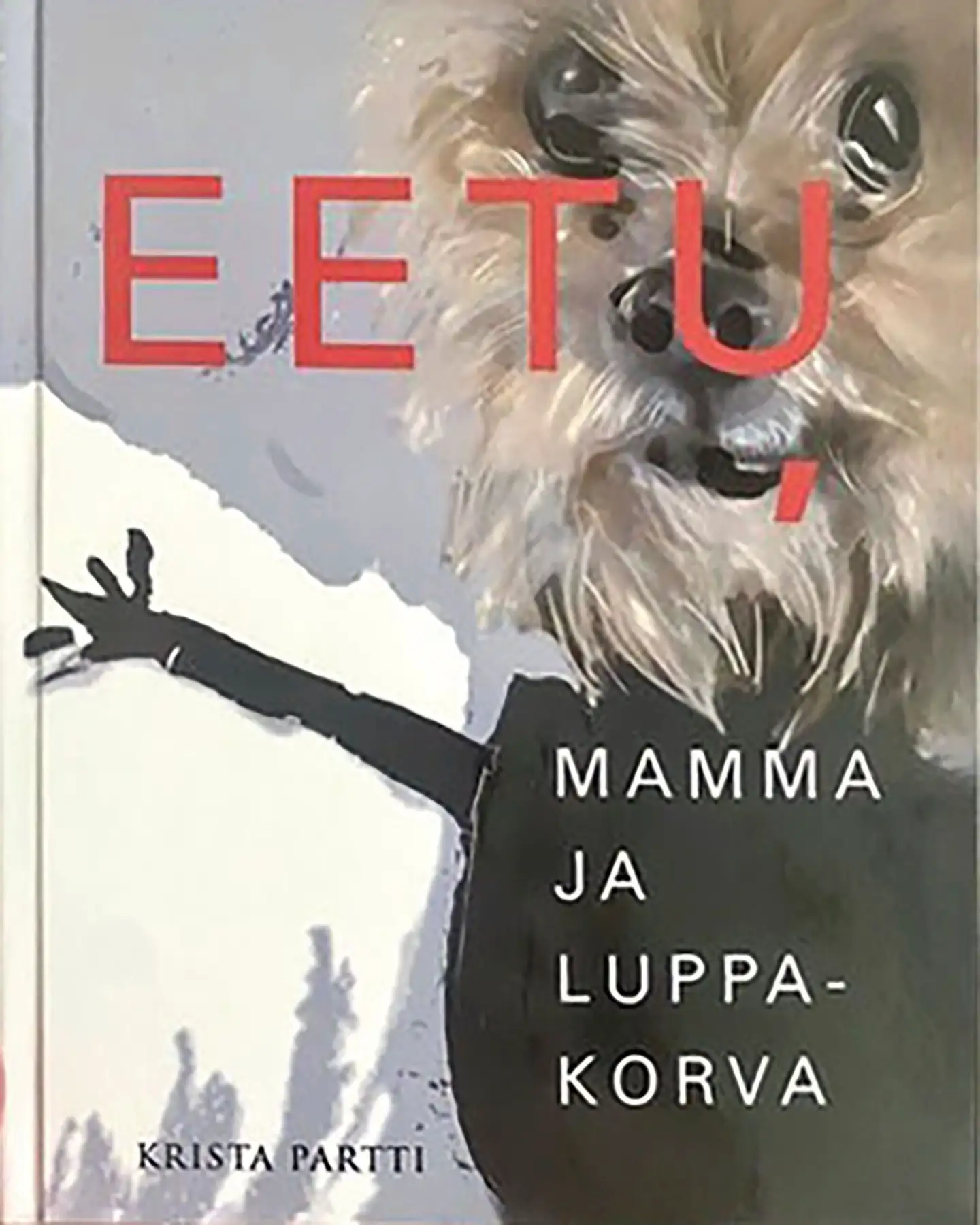 Partti, Eetu, mamma ja luppakorva