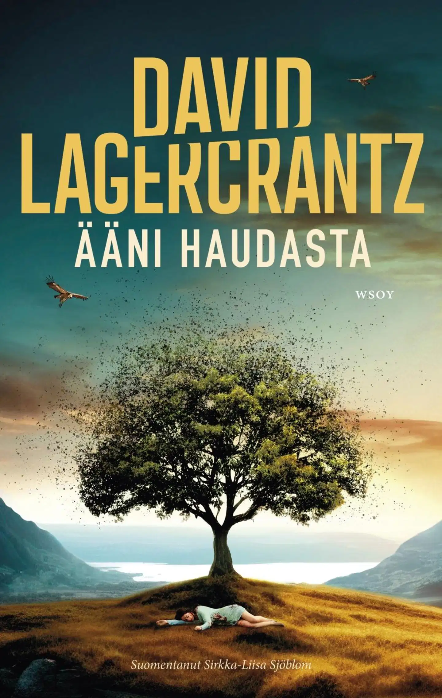 Lagercrantz, Ääni haudasta