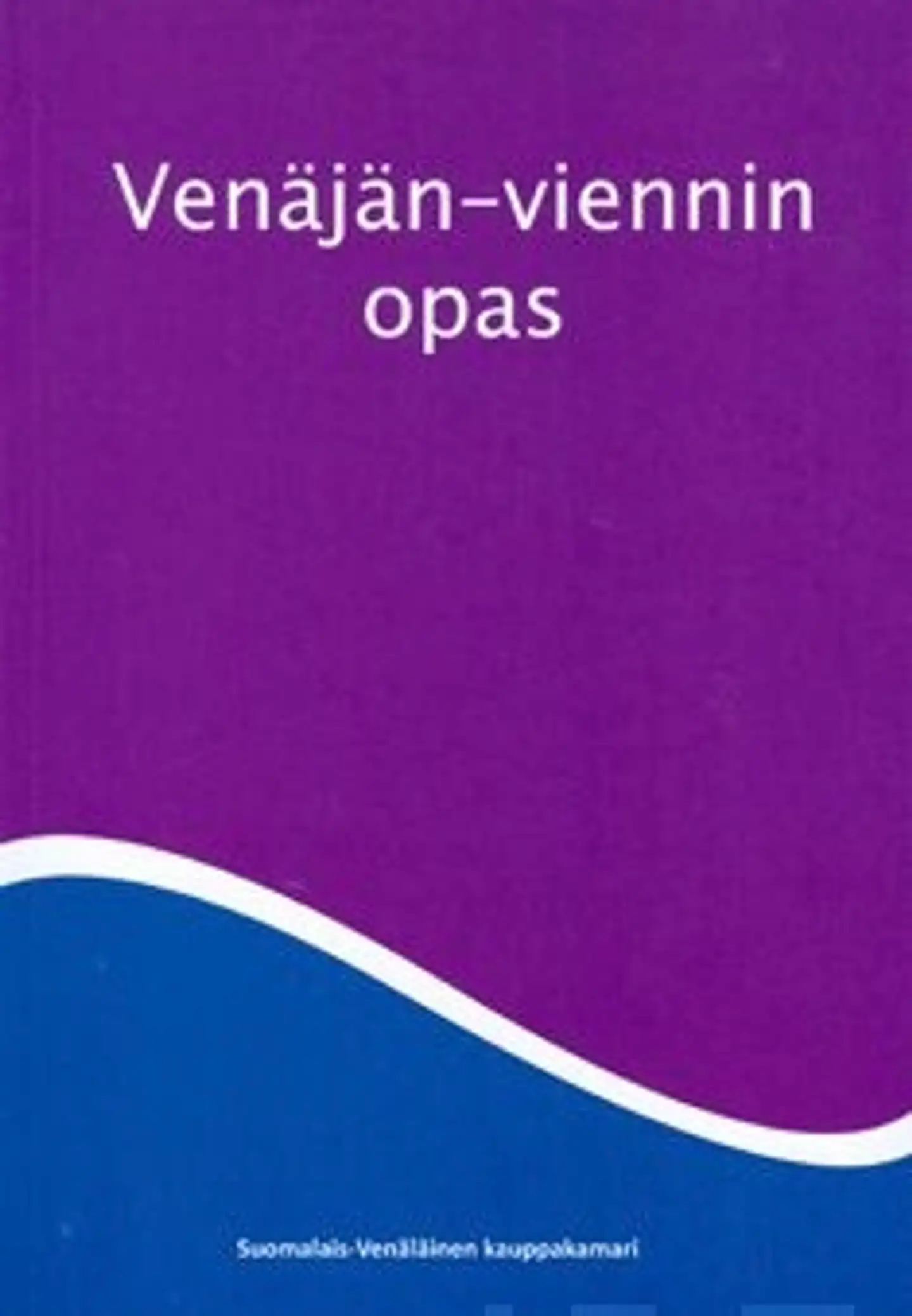 Holm, Venäjän-viennin opas