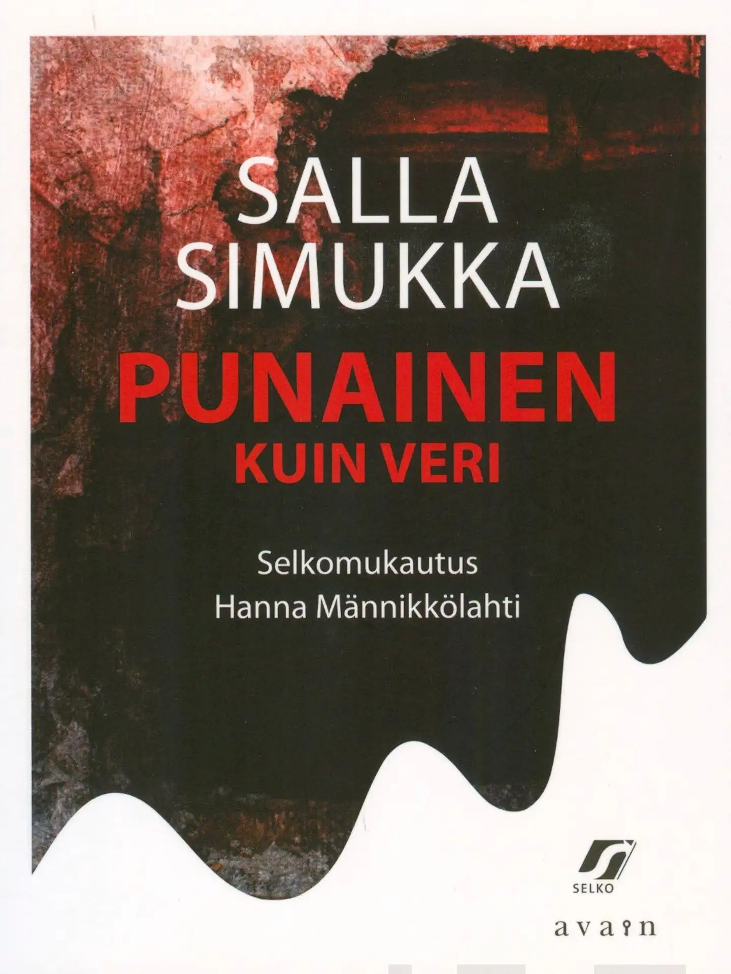 Simukka, Punainen kuin veri (selkokirja)