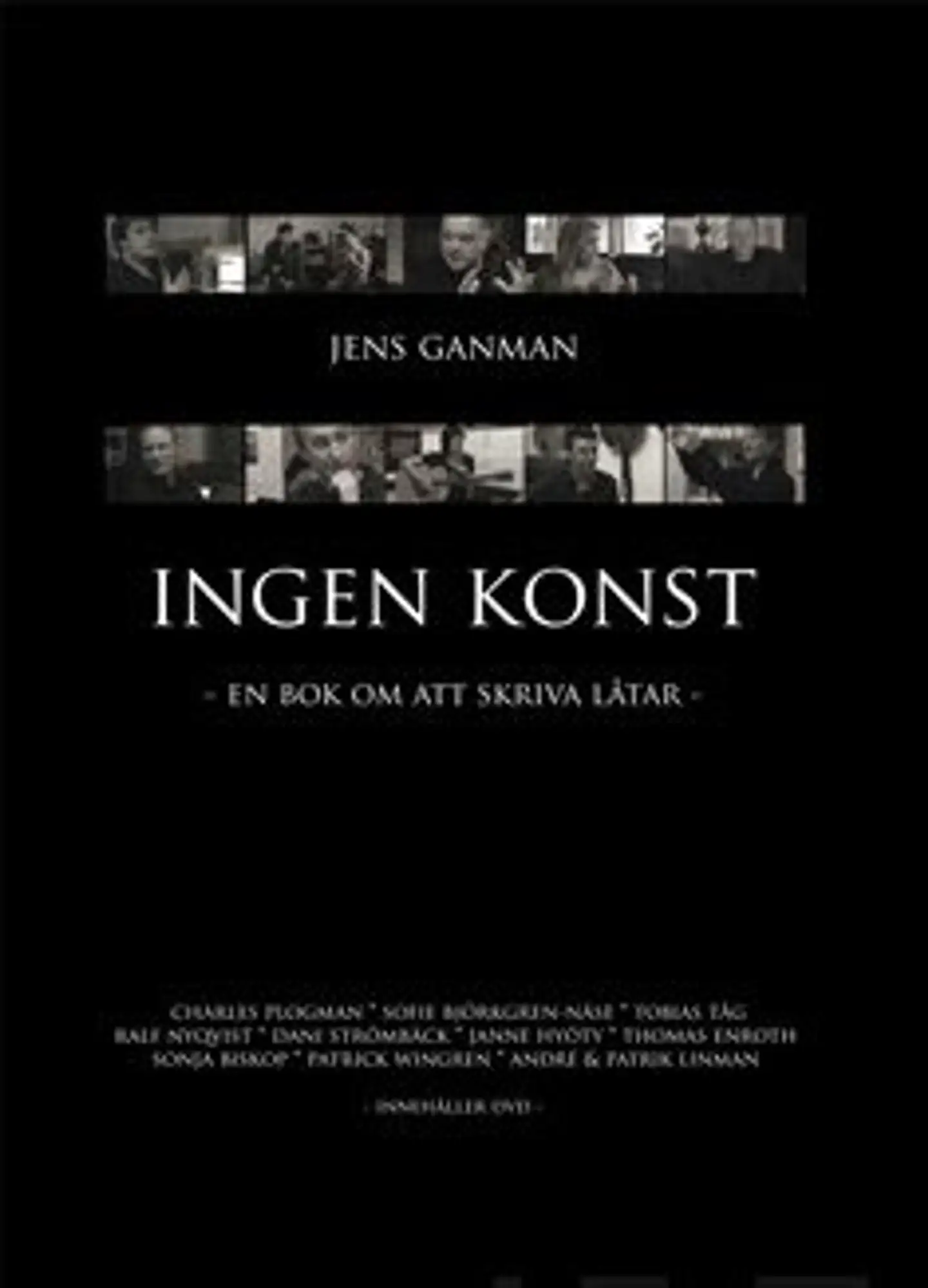 Ganman, Ingen konst (+dvd) - en bok om att skriva låtar