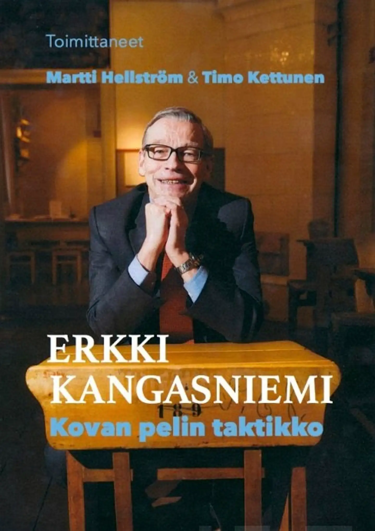 Erkki Kangasniemi - Kovan pelin taktikko
