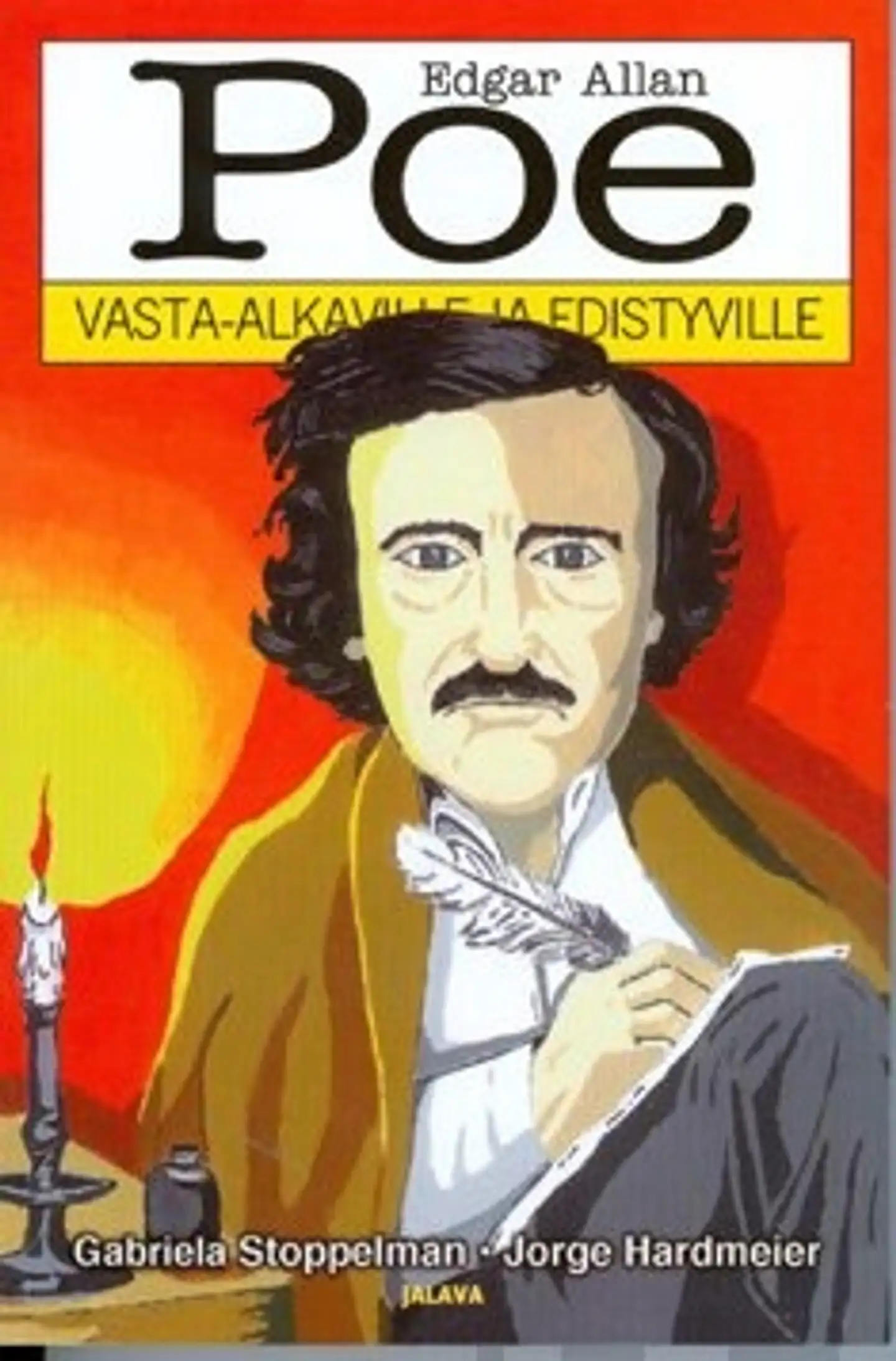 Edgar Allan Poe vasta-alkaville ja edistyville