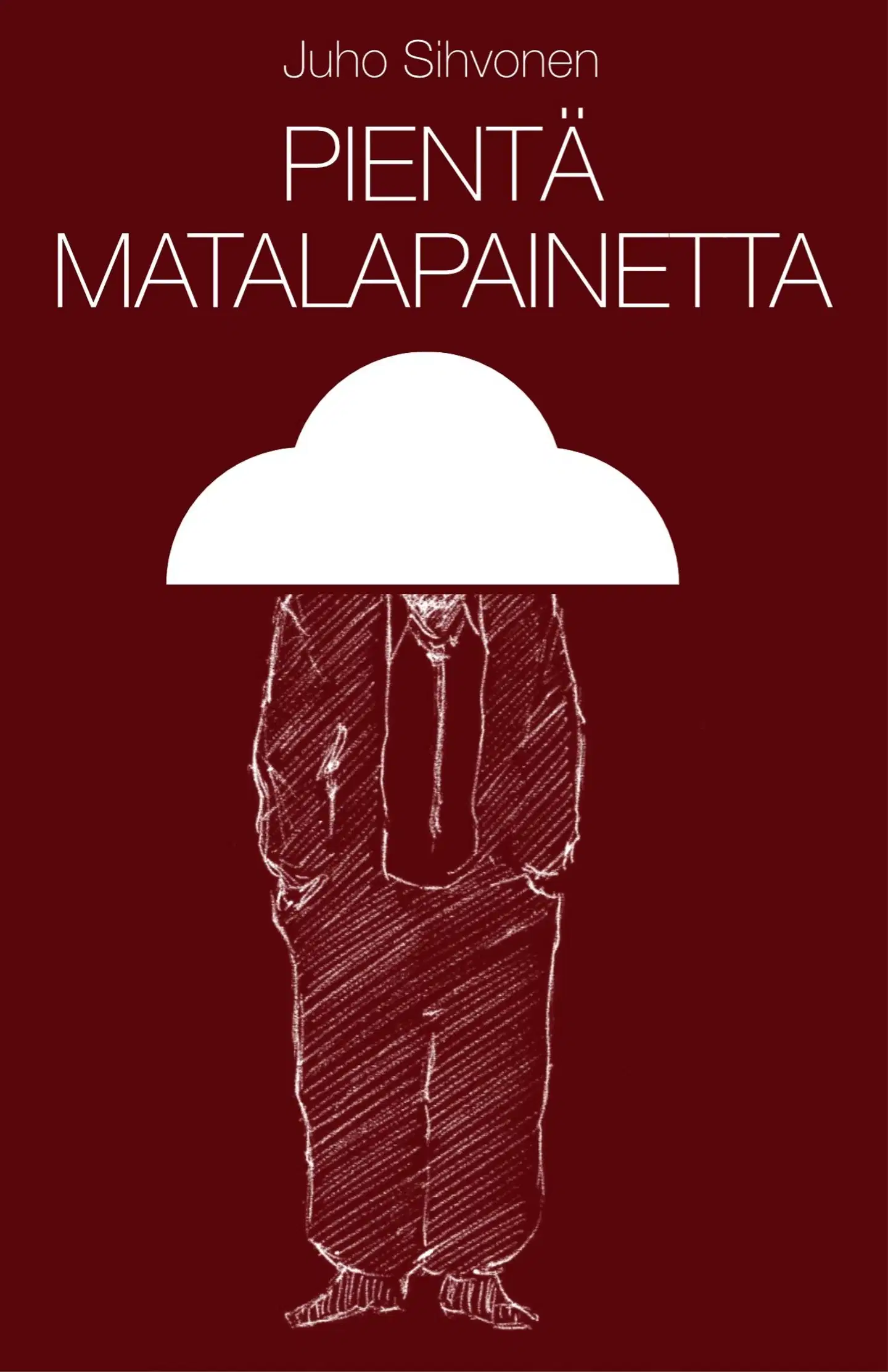 Sihvonen, Pientä matalapainetta