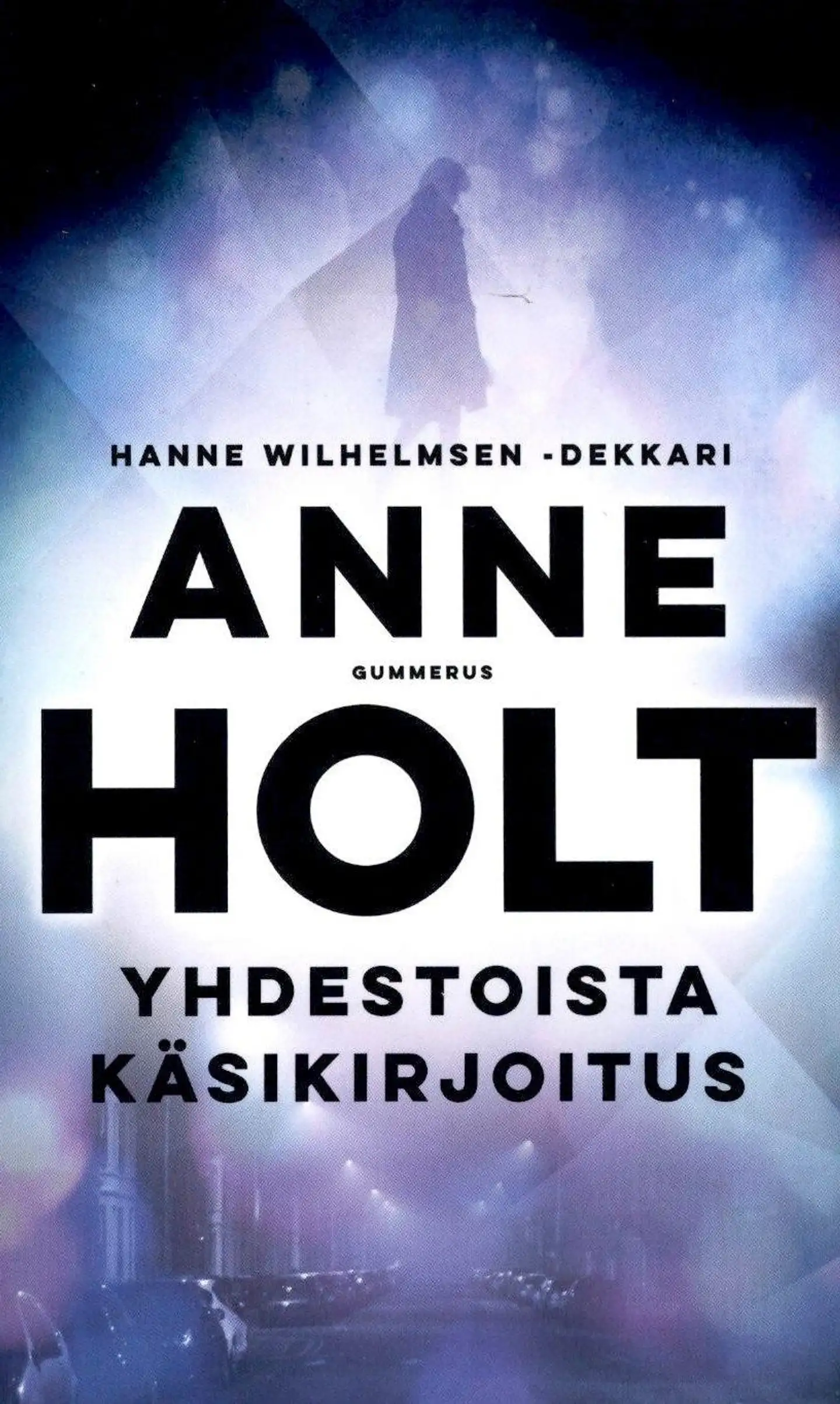 Holt, Anne: Yhdestoista käsikirjoitus