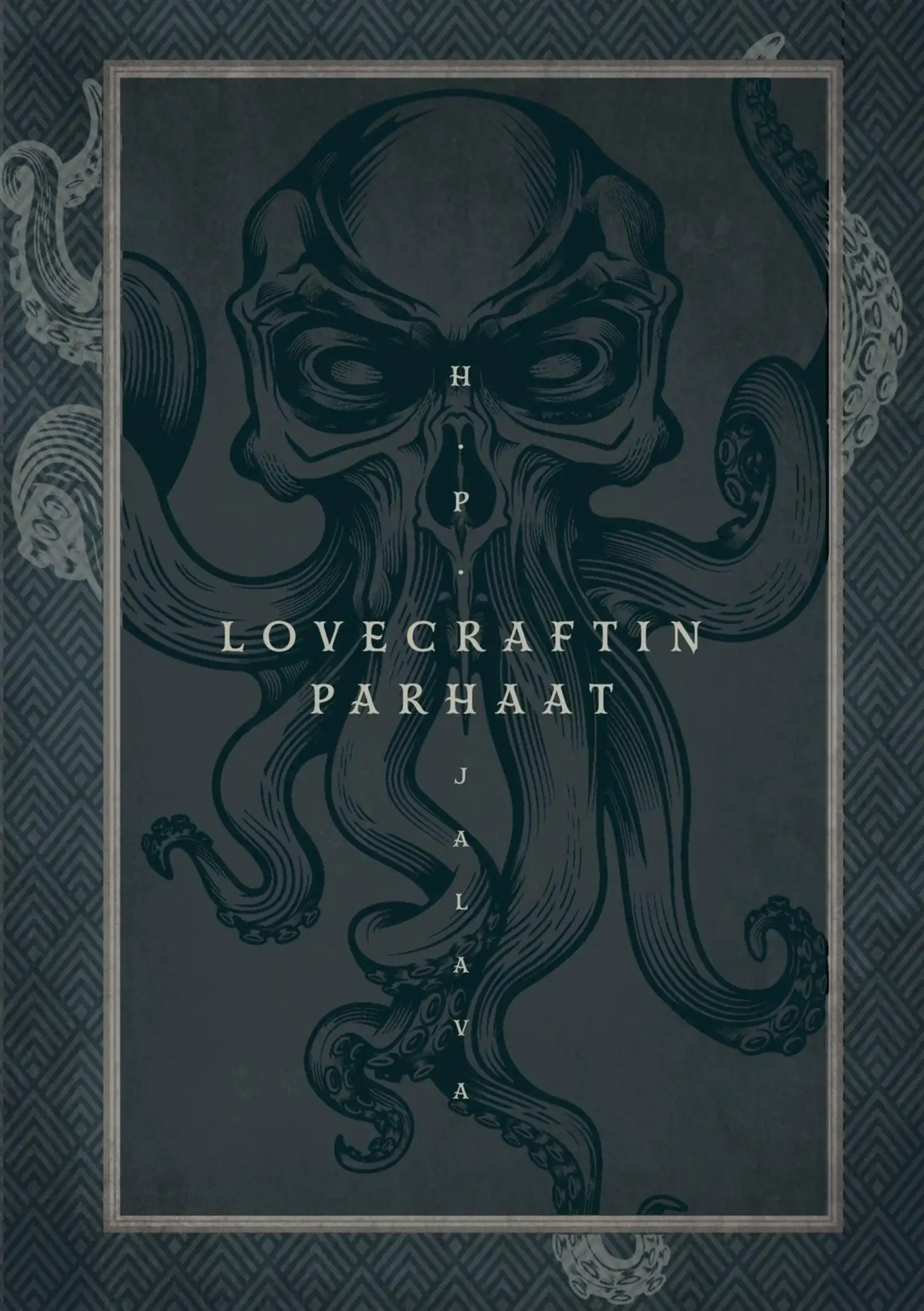 Lovecraft, H. P. Lovecraftin parhaat