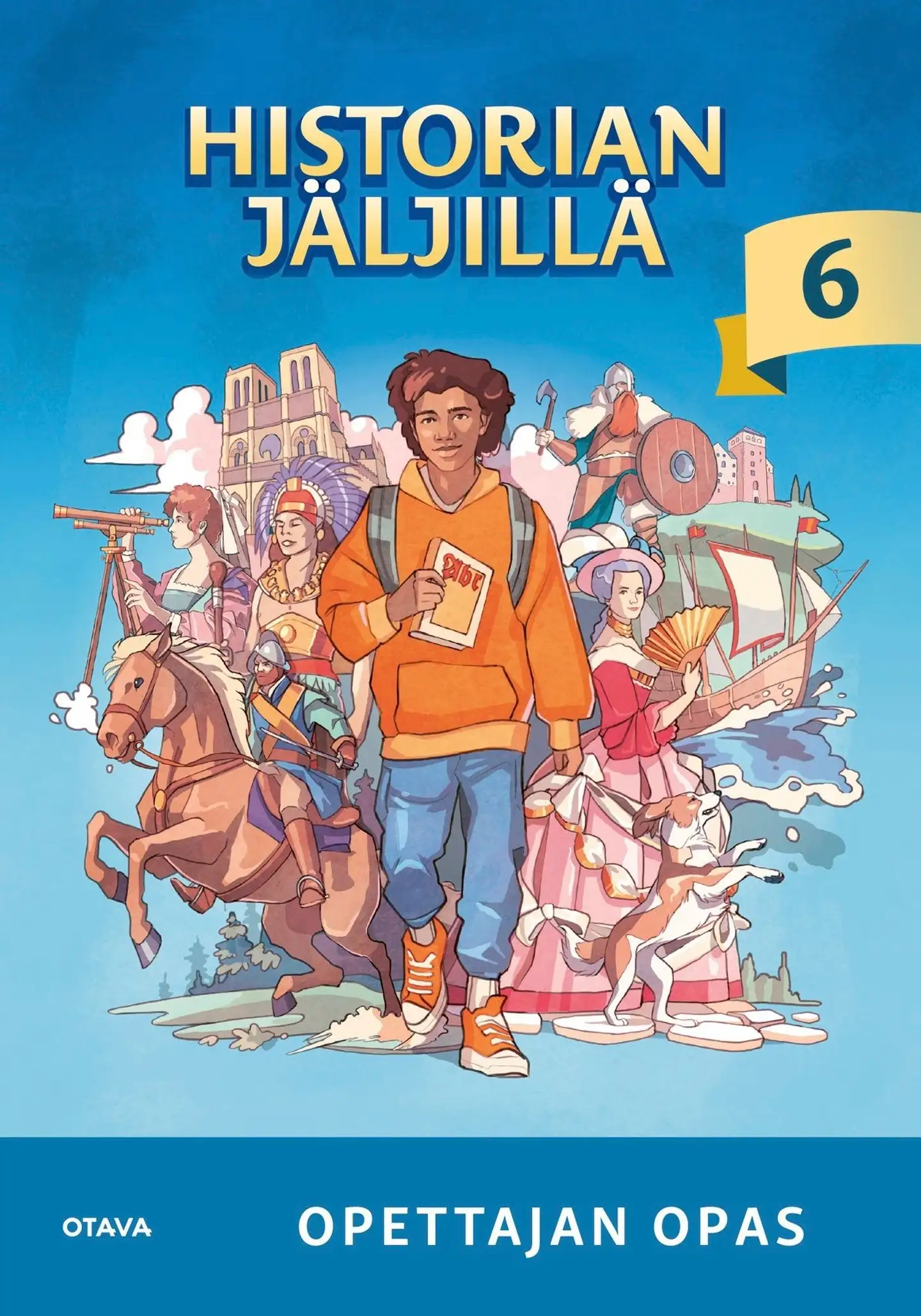 Einola, Historian jäljillä 6 opettajan opas