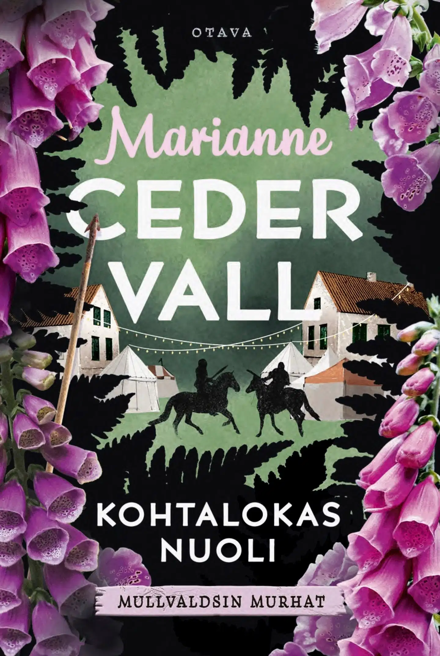 Cedervall, Kohtalokas nuoli