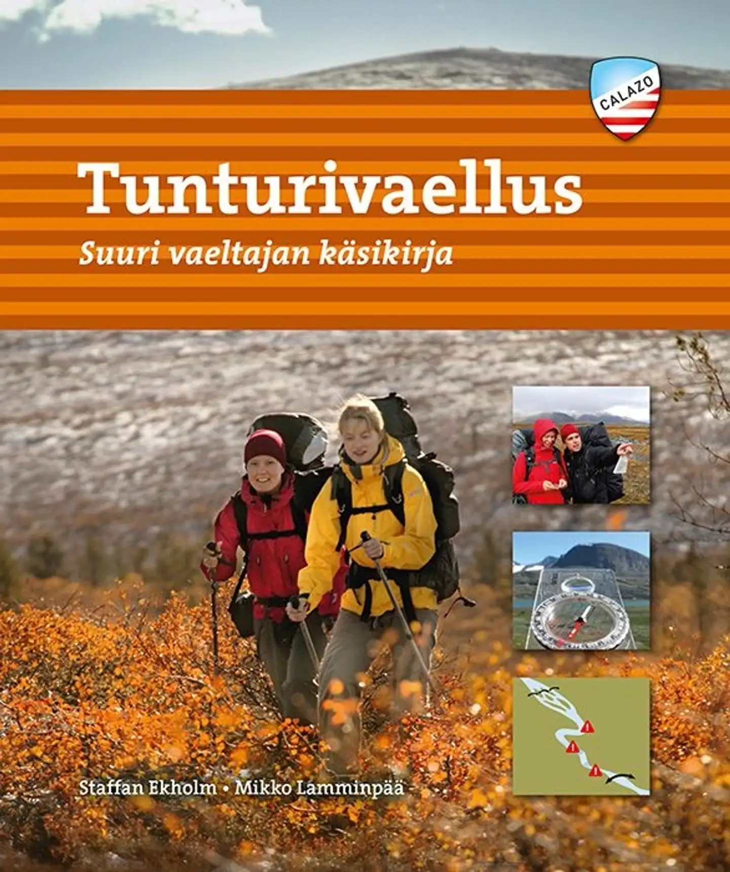 Ekholm, Tunturivaellus - Suuri vaeltajan käsikirja