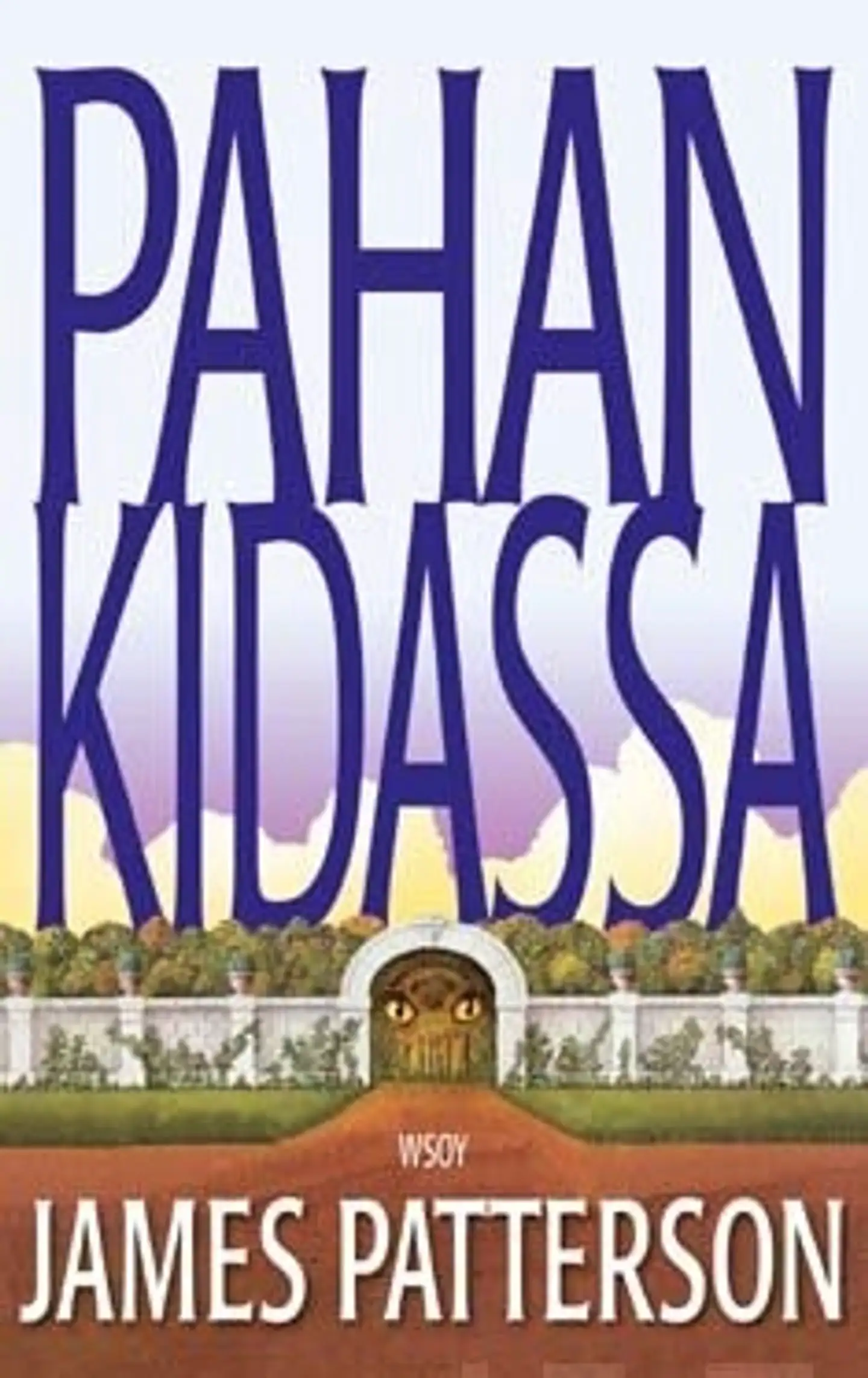 Pahan kidassa