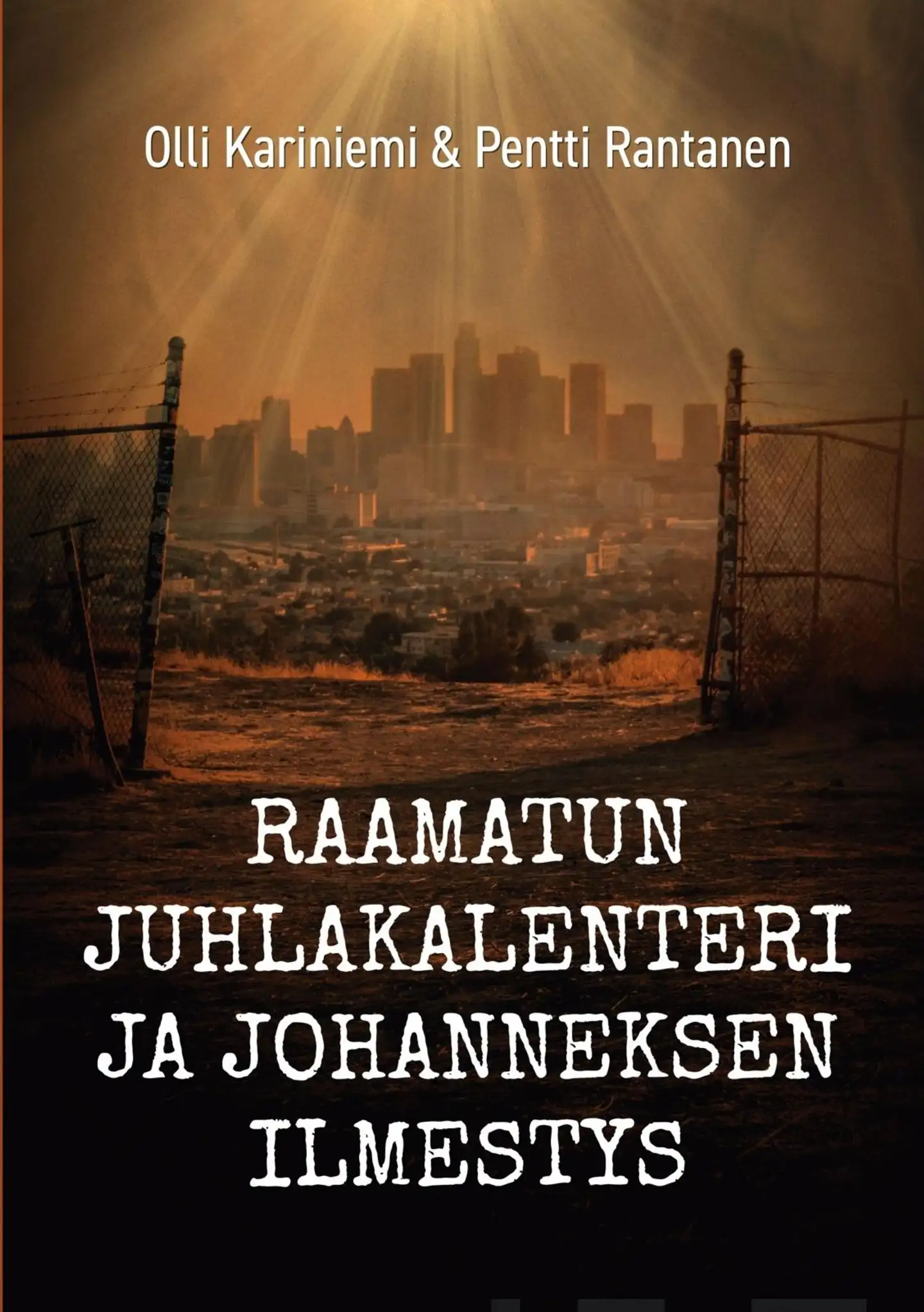 Kariniemi, Raamatun juhlakalenteri ja Johanneksen ilmestys