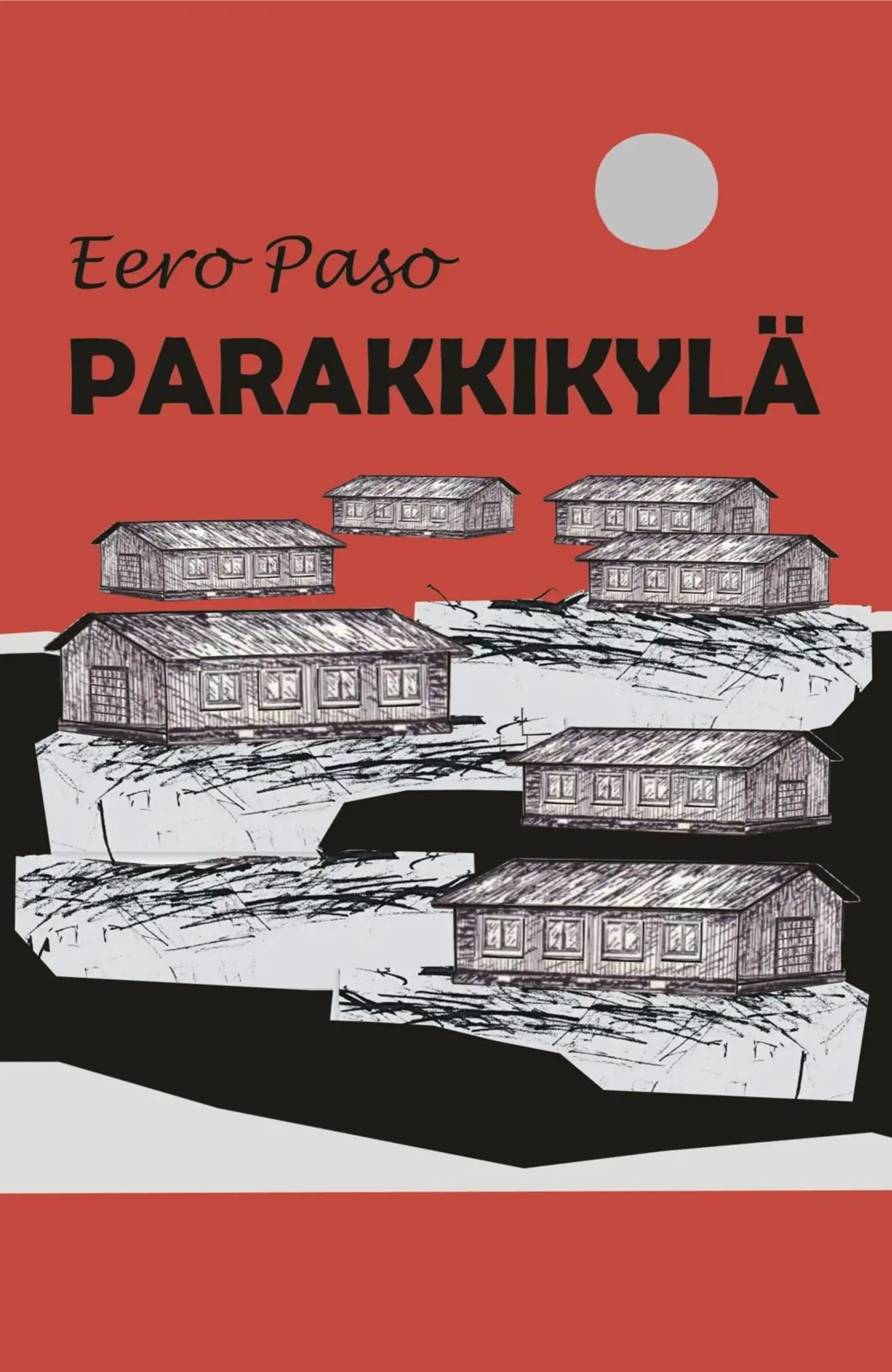 Paso, Parakkikylä - Romaani