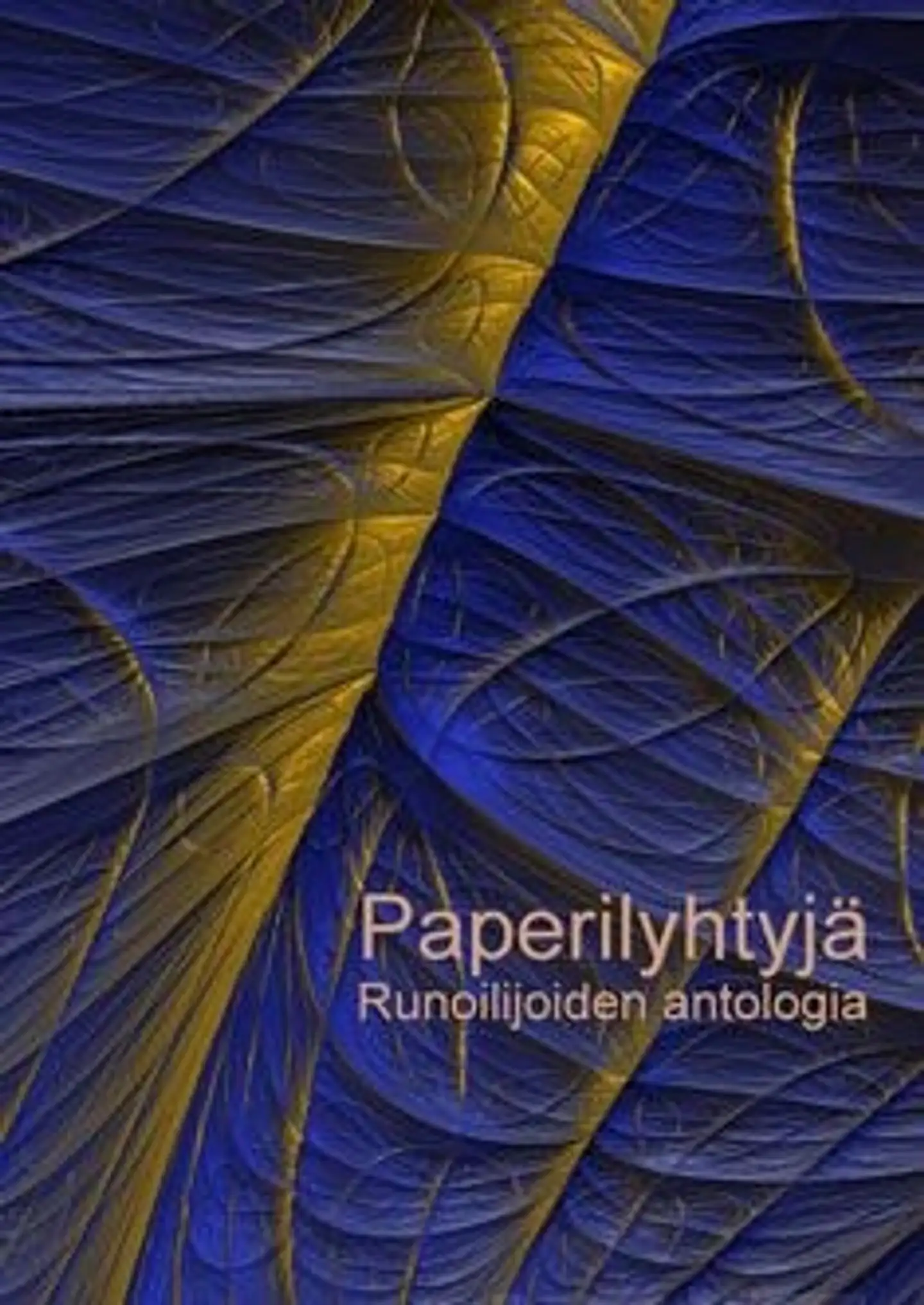 Paperilyhtyjä - runoilijoiden antologia