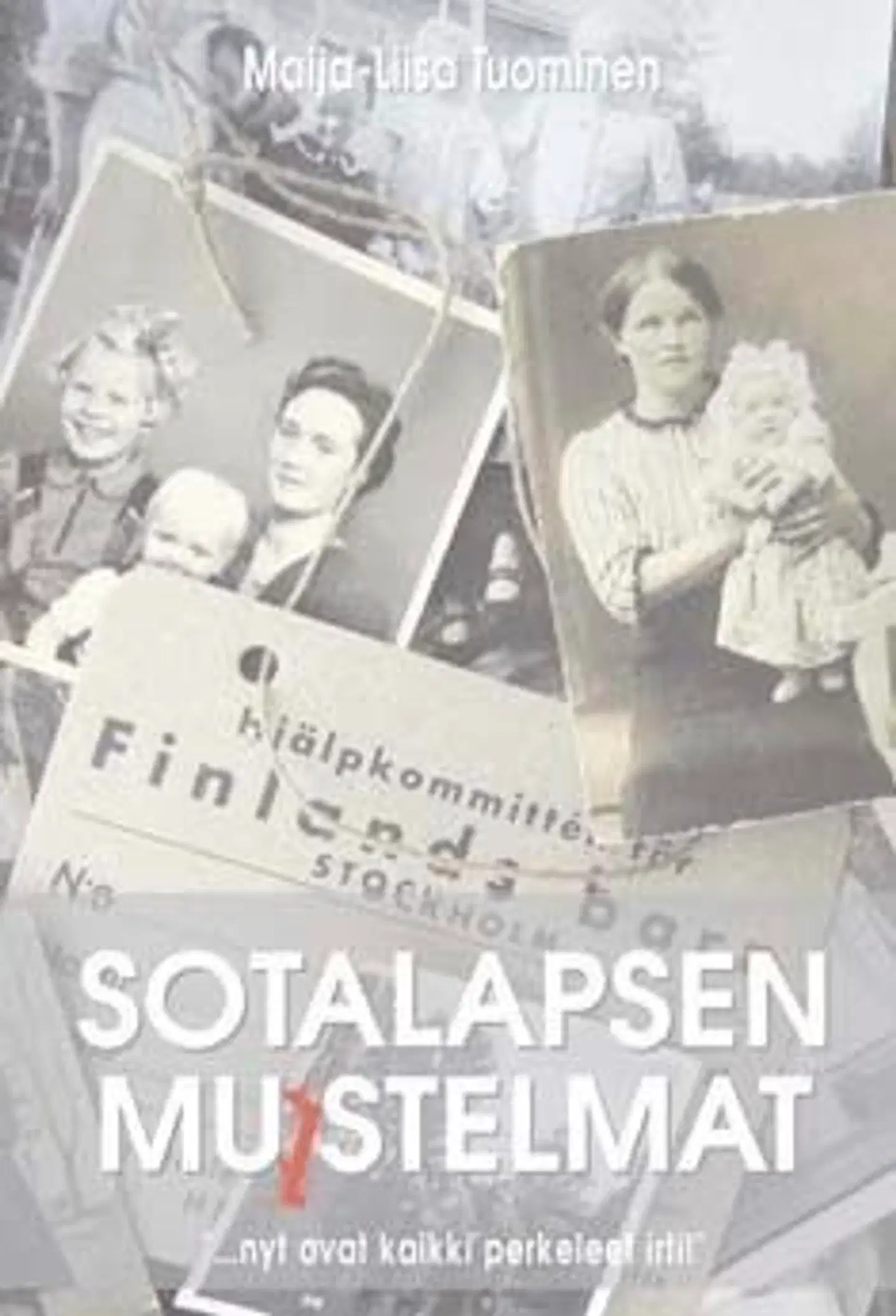 Tuominen, Sotalapsen muistelmat