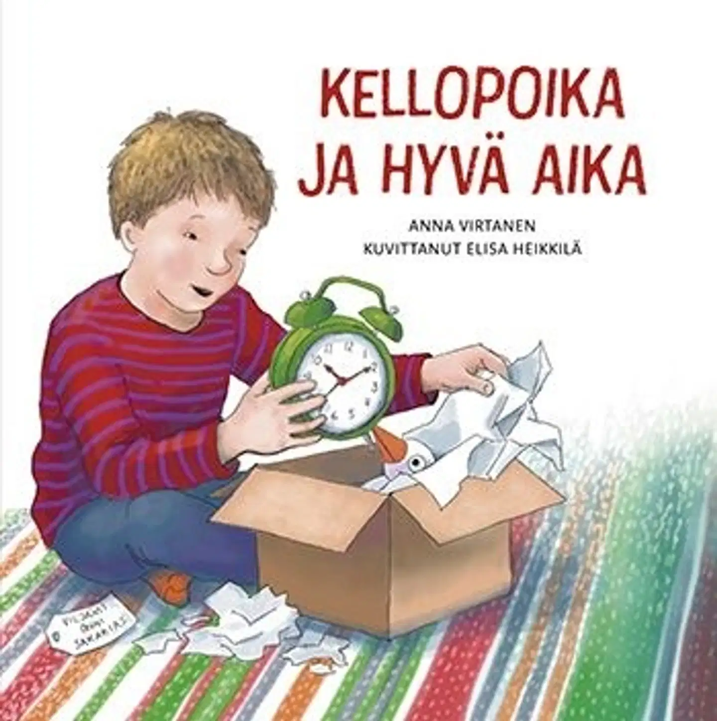 Virtanen, Kellopoika ja hyvä aika