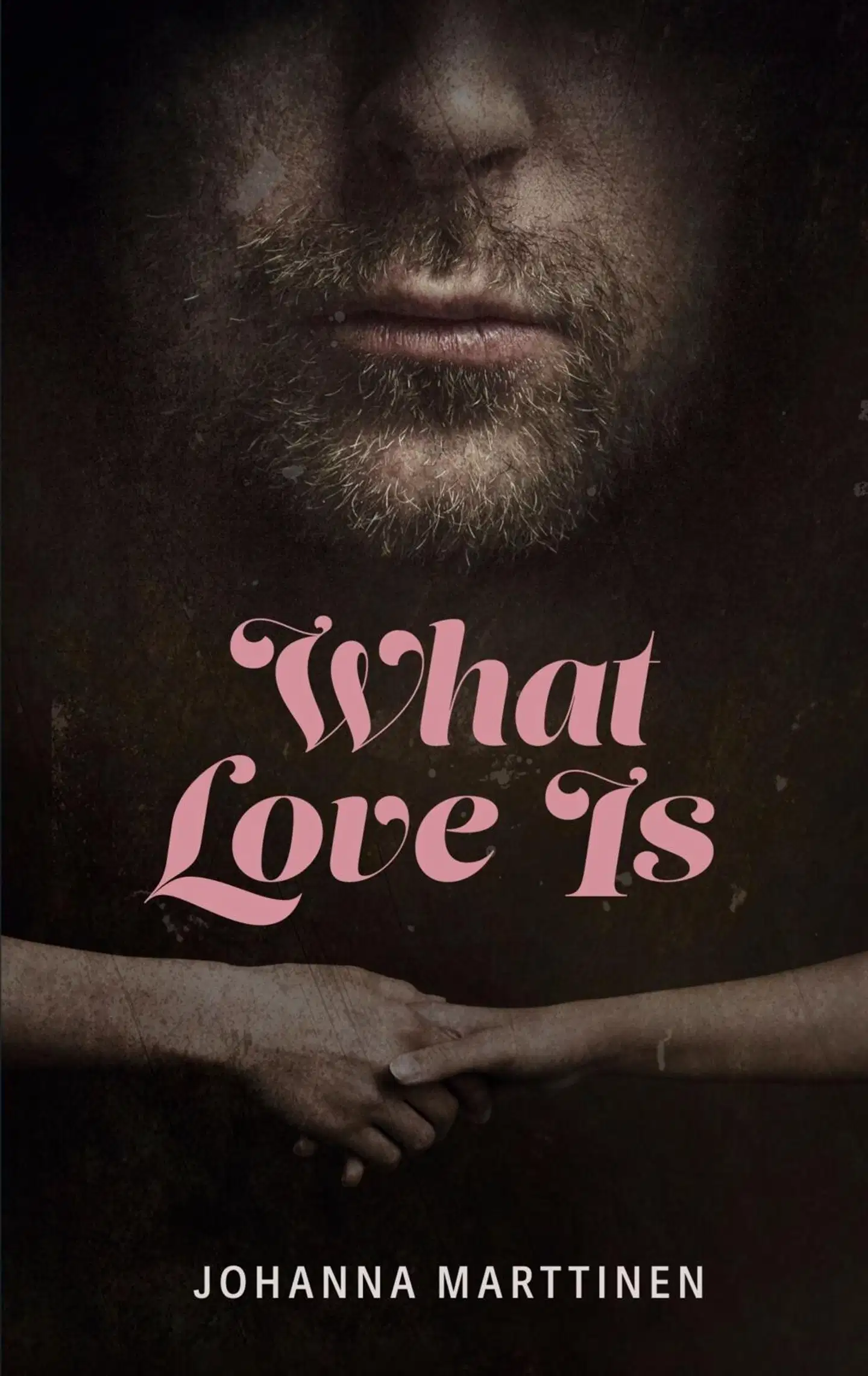 Marttinen, What Love Is