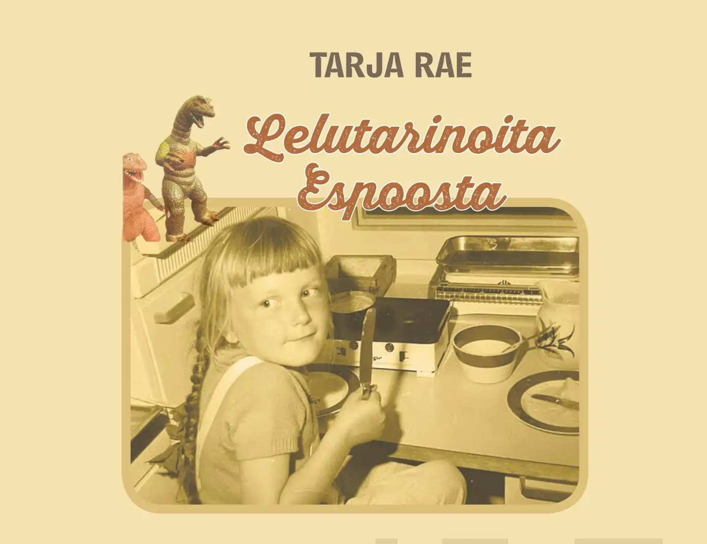 Rae, Lelutarinoita Espoosta