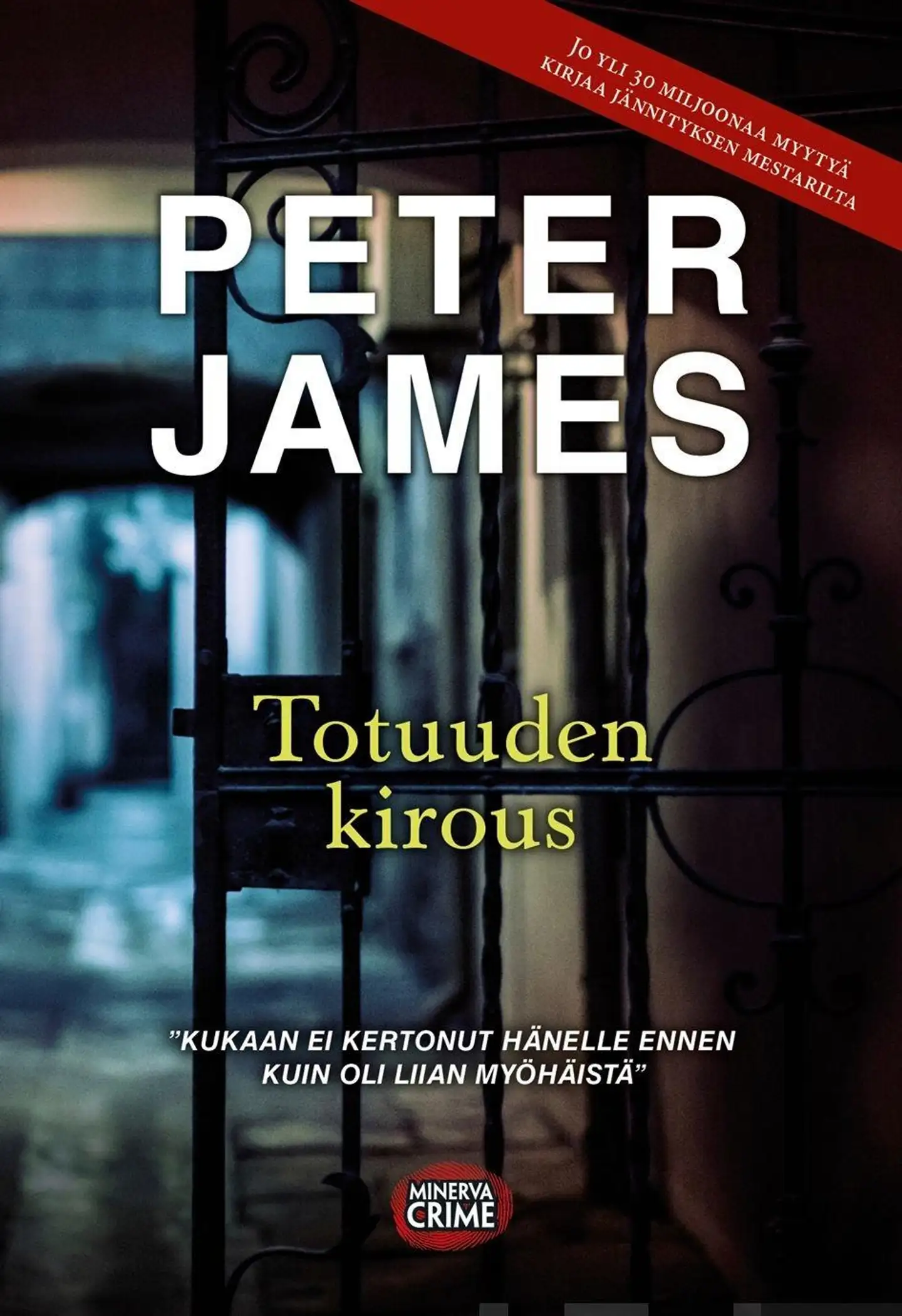 James, Totuuden kirous