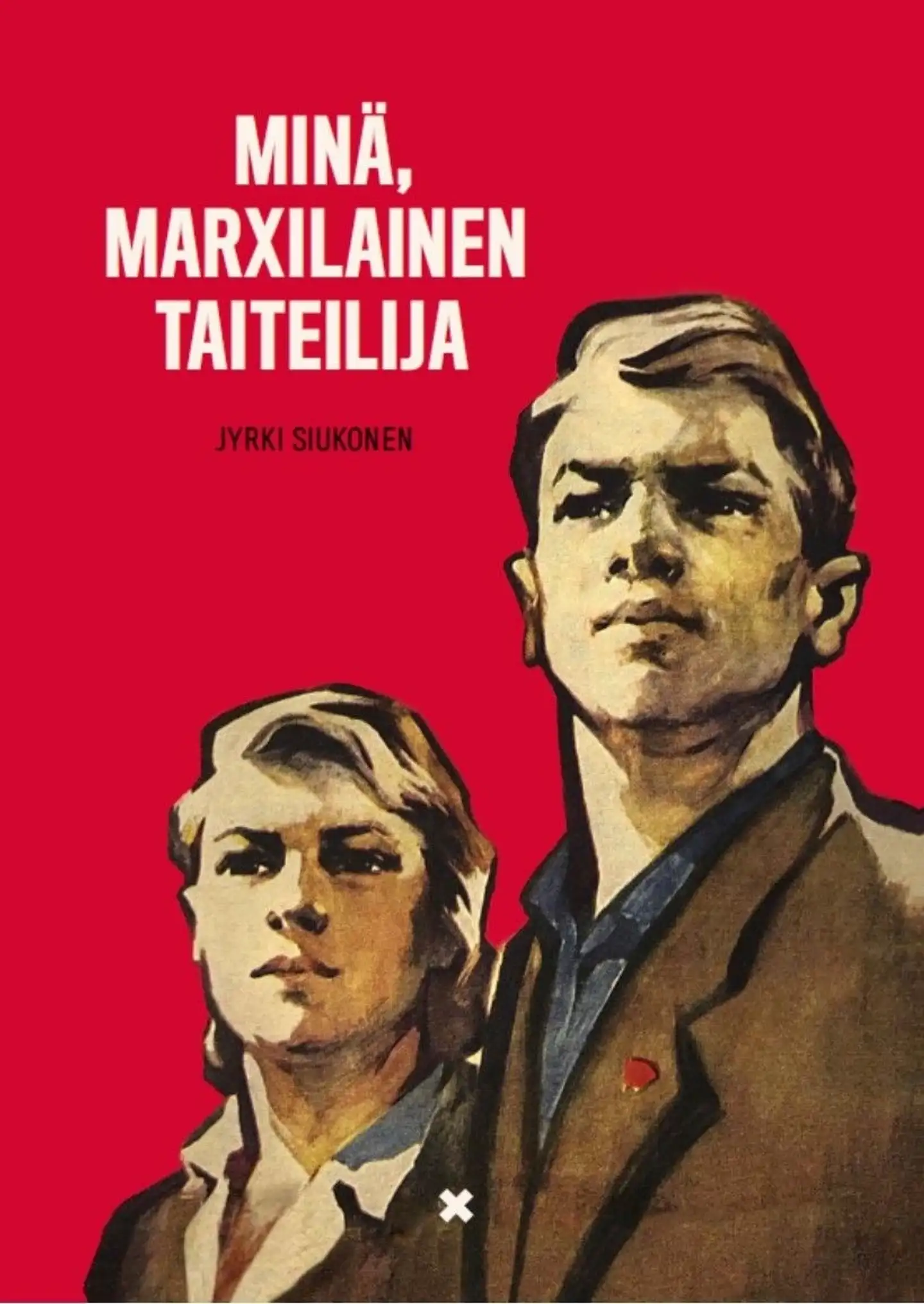 Siukonen, Minä, Marxilainen taiteilija - Kävelyretki sinne ja takaisin eli keskustelu muodosta