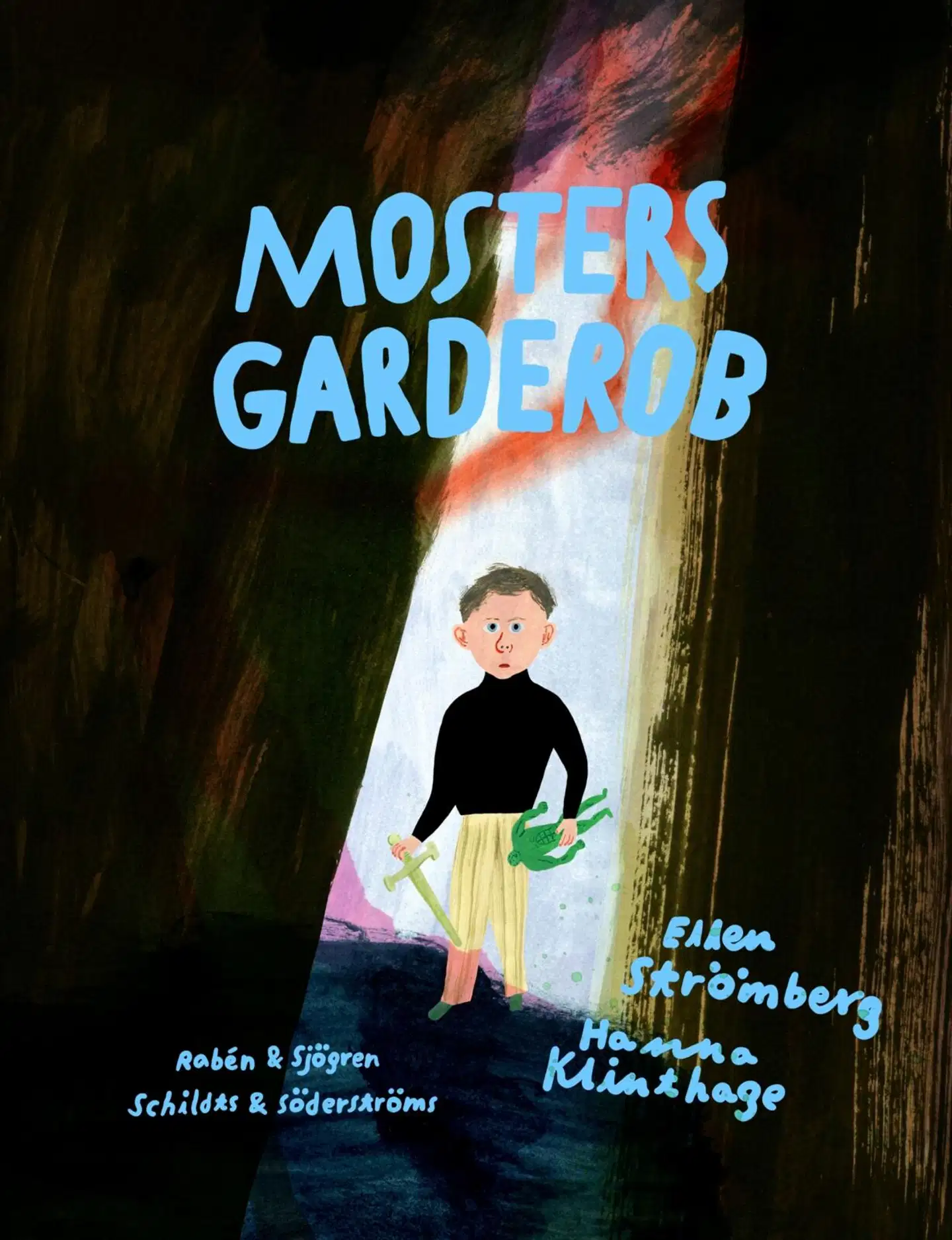 Strömberg, Mosters garderob