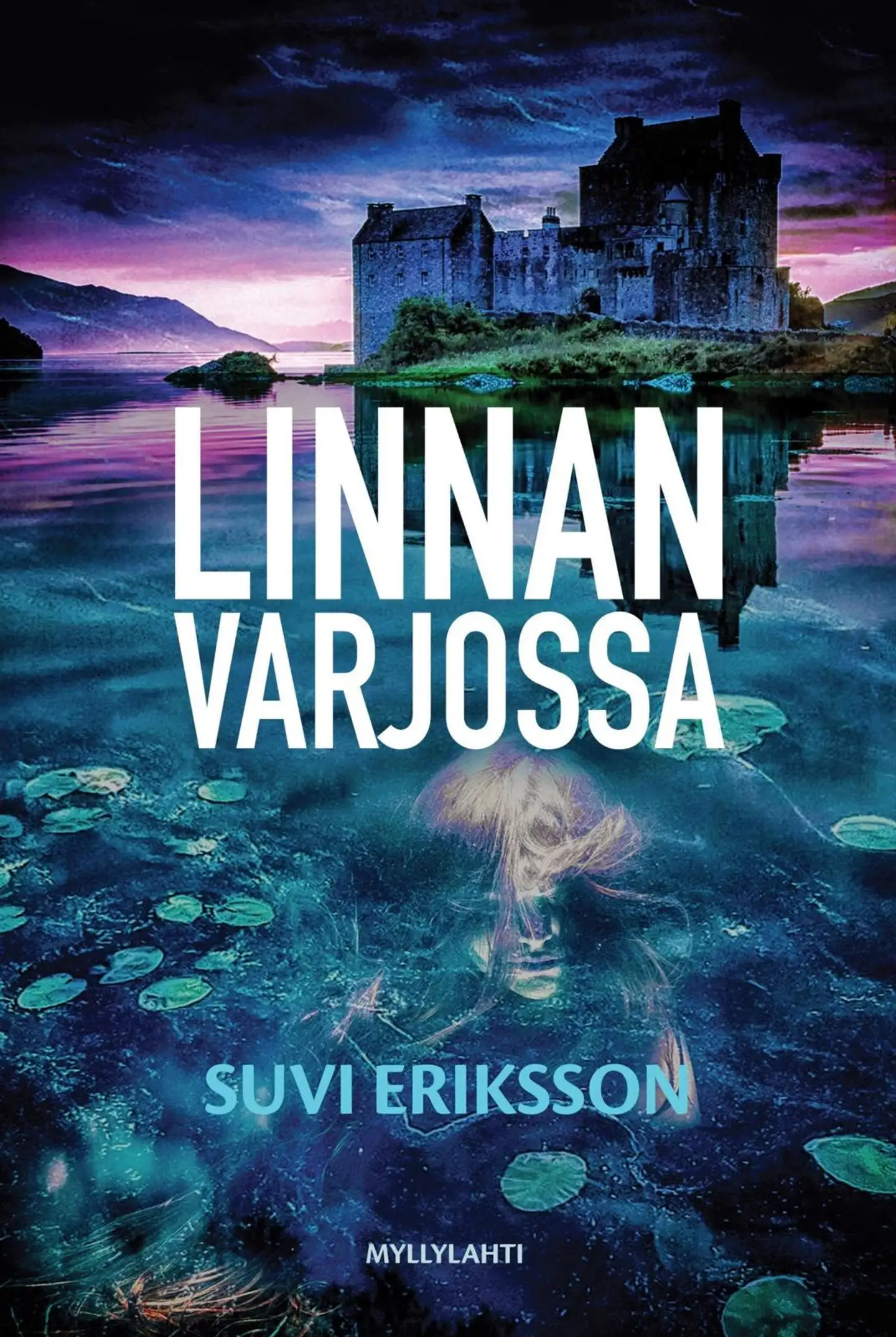 Eriksson, Linnan varjossa