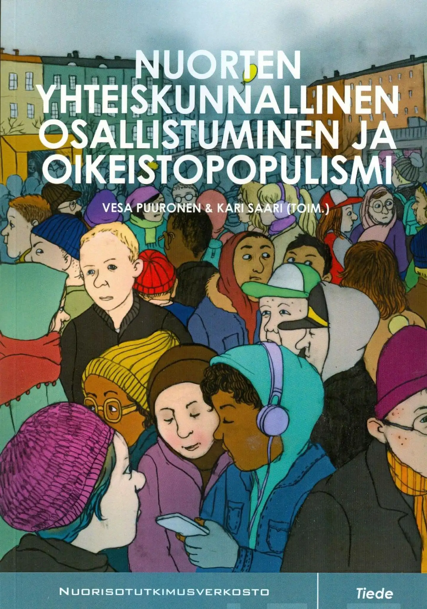 Nuorten yhteiskunnallinen osallistuminen ja oikeistopopulismi