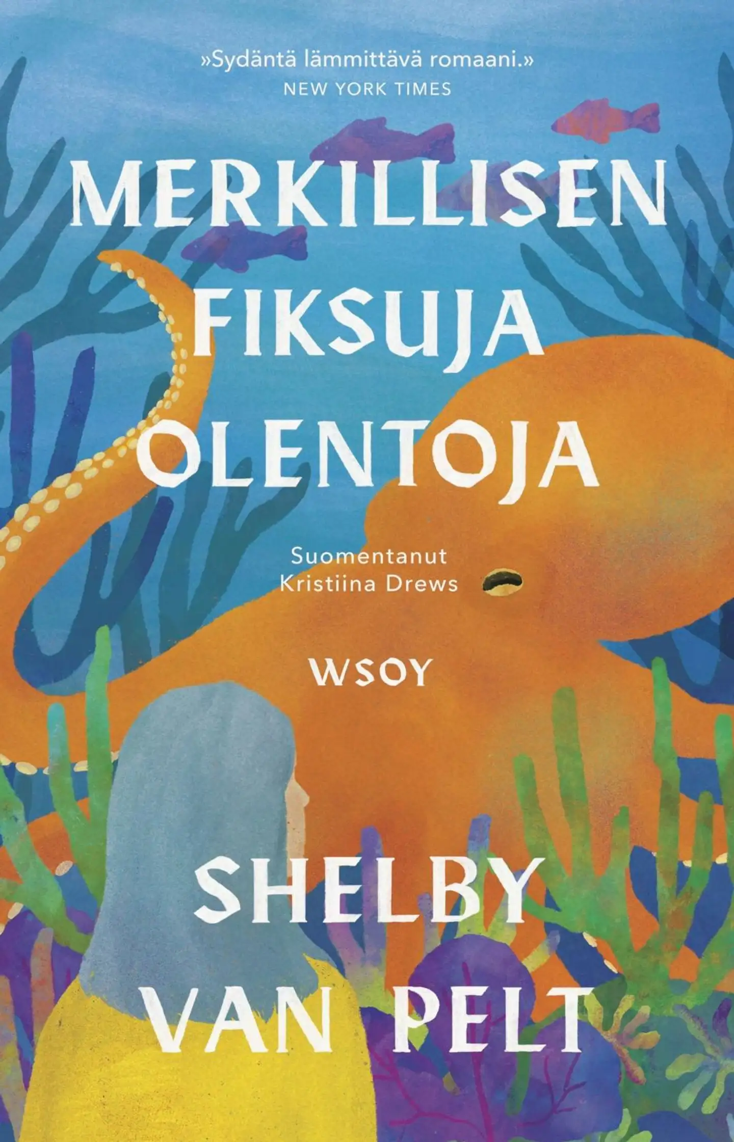 Pelt, Merkillisen fiksuja olentoja
