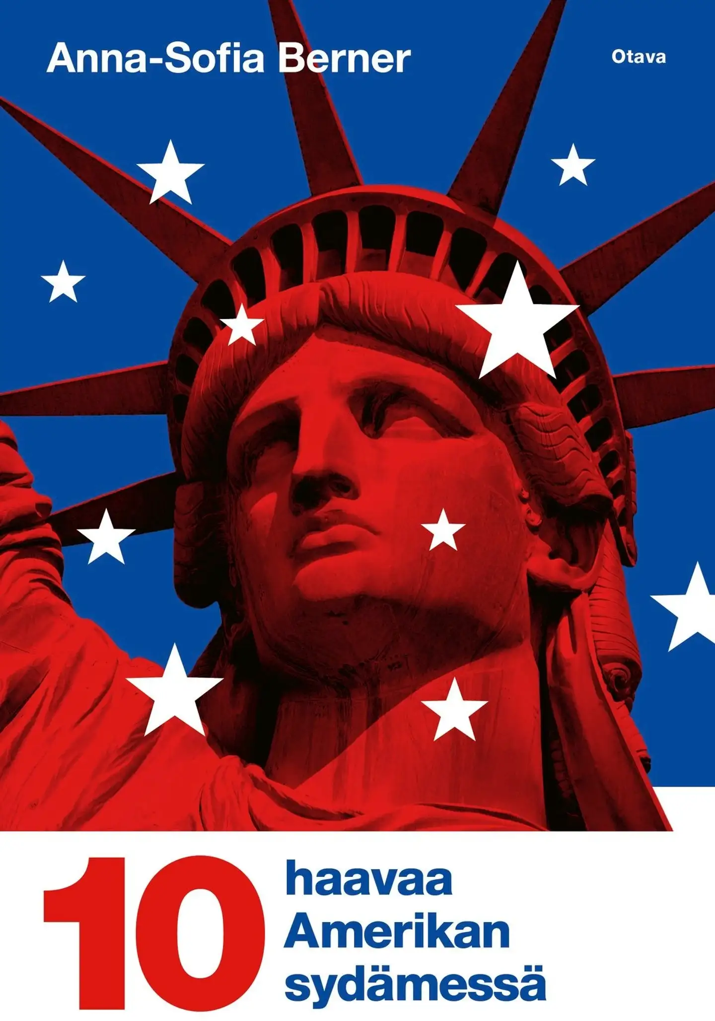 Berner, Kymmenen haavaa Amerikan sydämessä