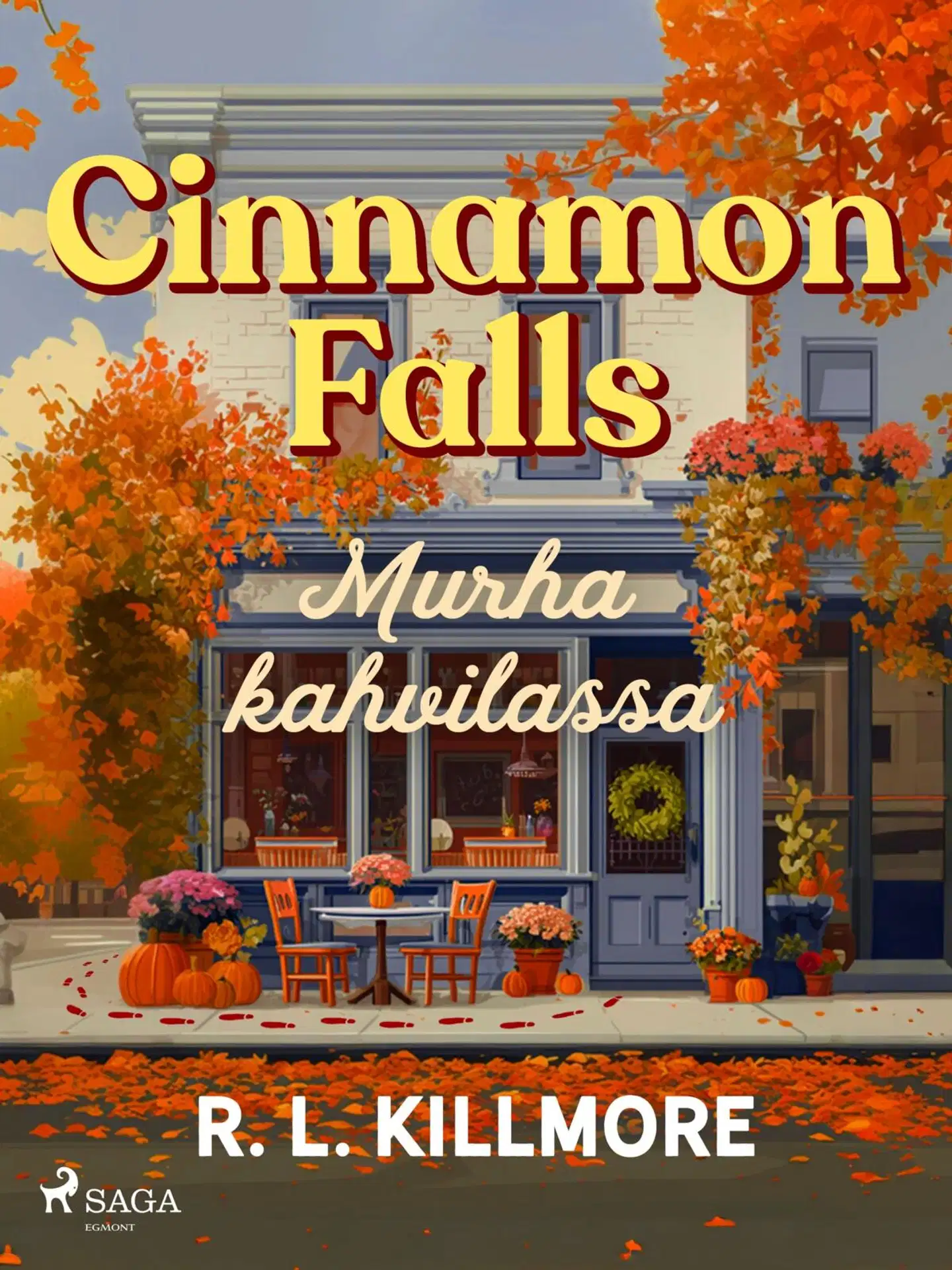 Killmore, Cinnamon Falls - Murha kahvilassa