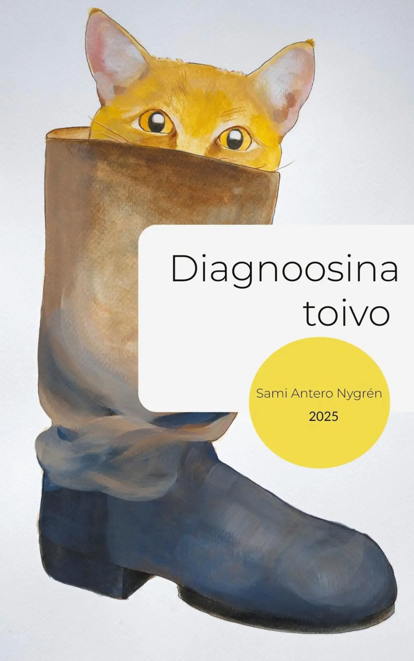 Nygrén, Diagnoosina toivo - Päiväkirja