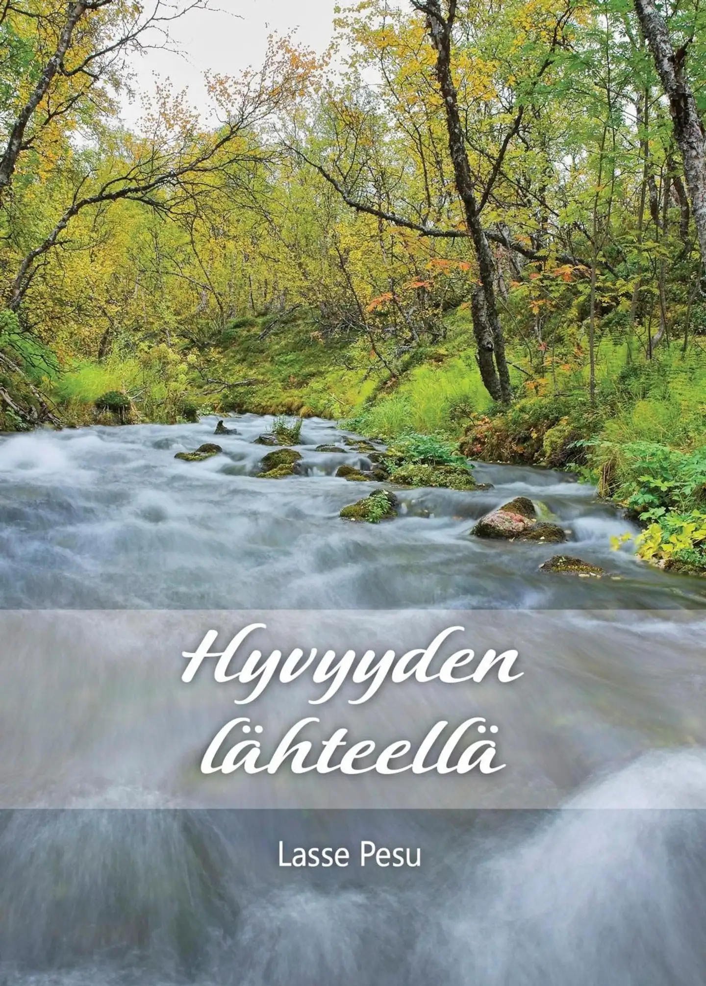 Pesu, Hyvyyden lähteellä - Hartaus kuukauden jokaiselle päivälle