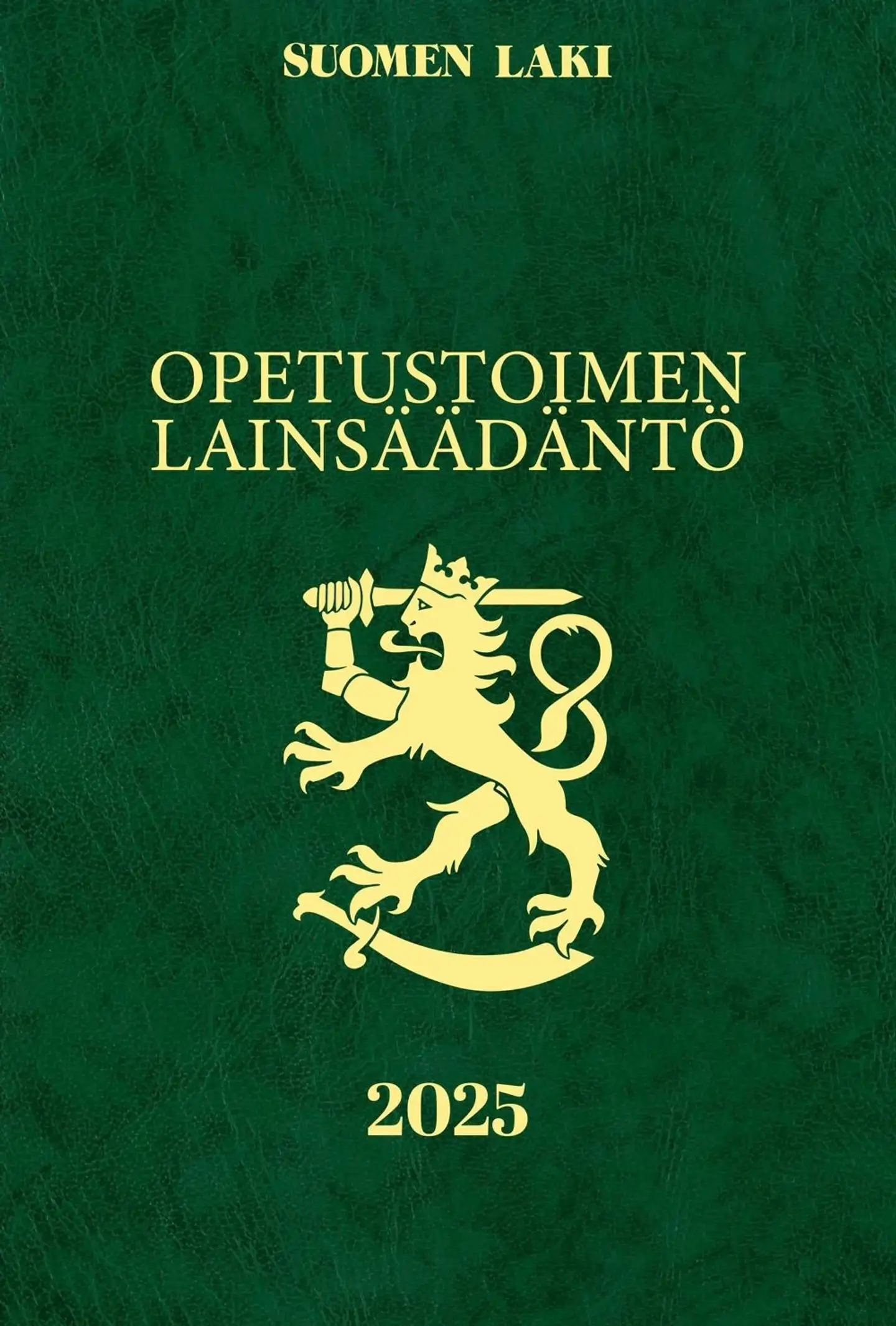 Opetustoimen lainsäädäntö 2025