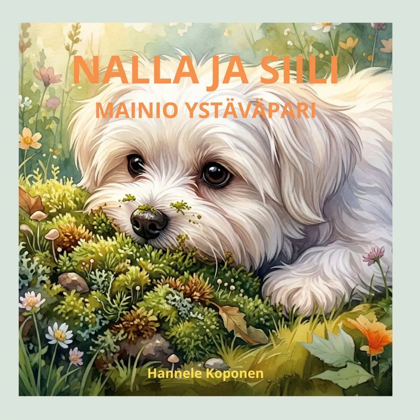Koponen, Nalla ja Siili mainio ystäväpari