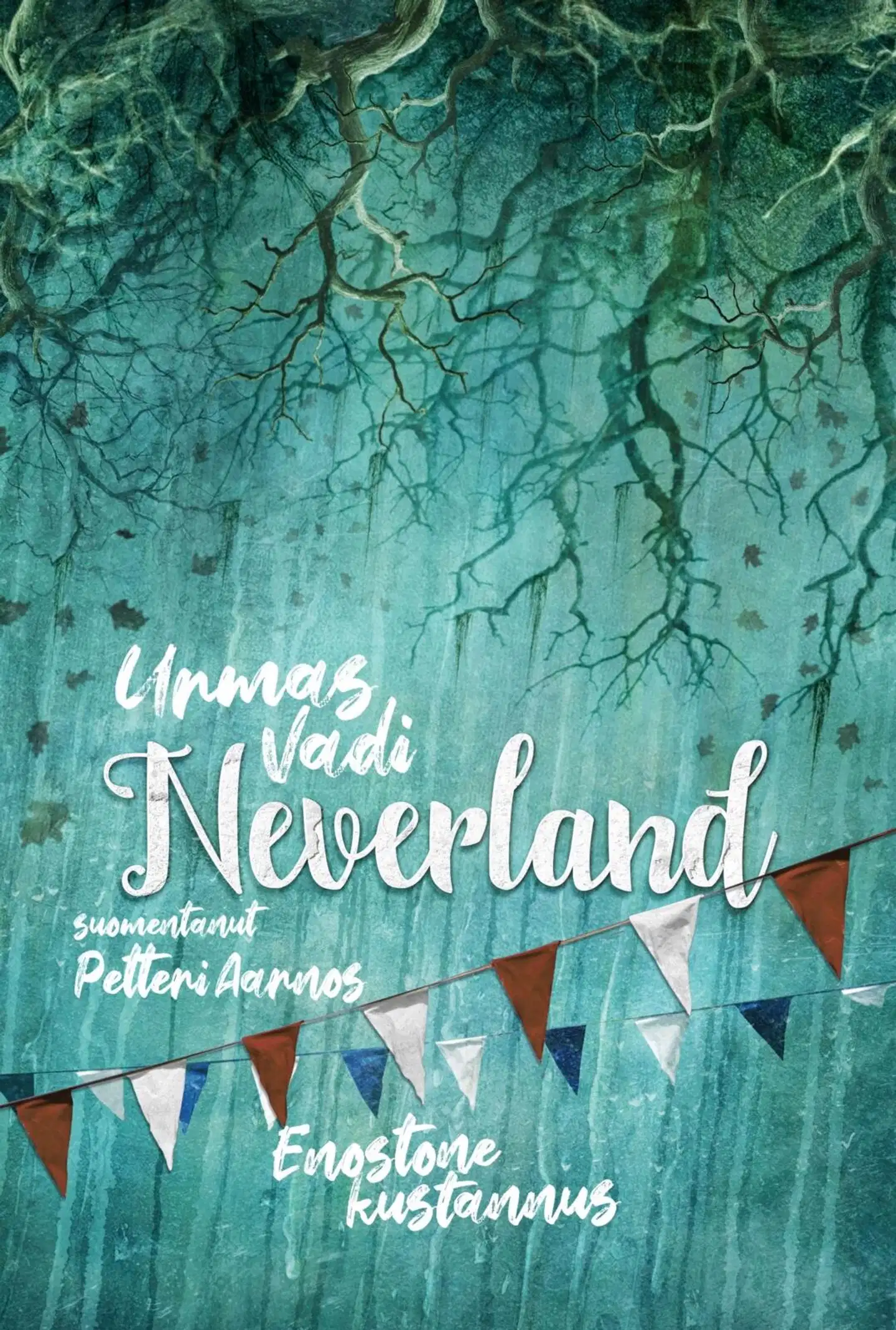 Vadi, Neverland
