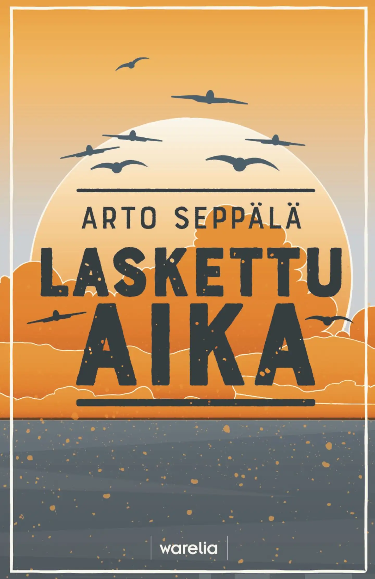 Seppälä, Laskettu aika - Kertomus saksalaissotilaiden ajasta 1940-luvun Satakunnassa