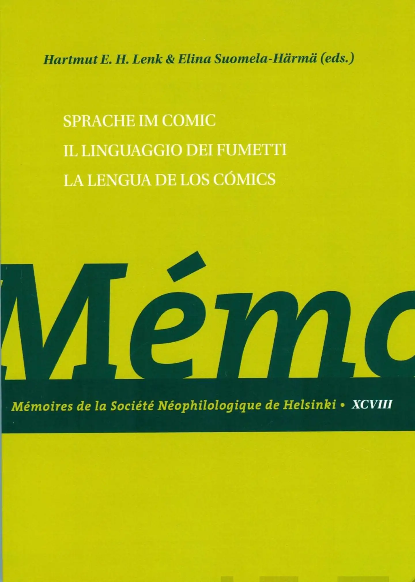 Sprache im Comic - Il linguaggio dei fumetti - La lengua de los cómics