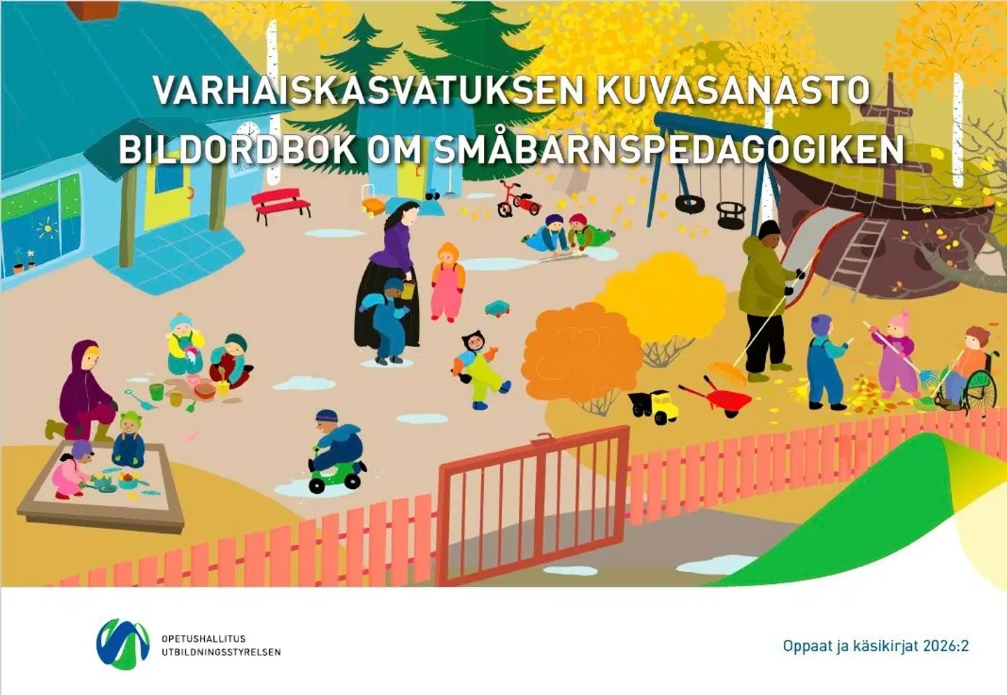 Gyekye, Varhaiskasvatuksen kuvasanasto - Bildordbok om småbarnspedagogiken