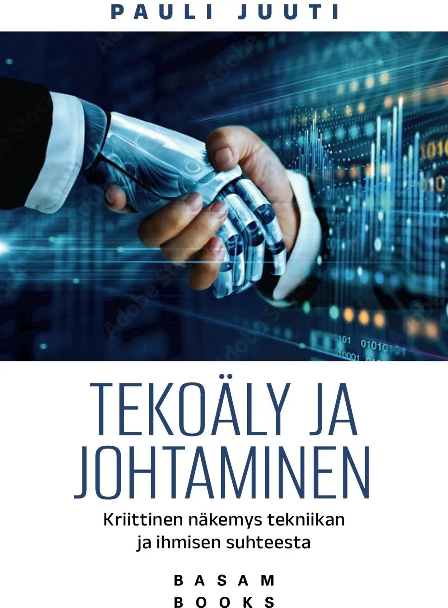 Juuti, Tekoäly ja johtaminen