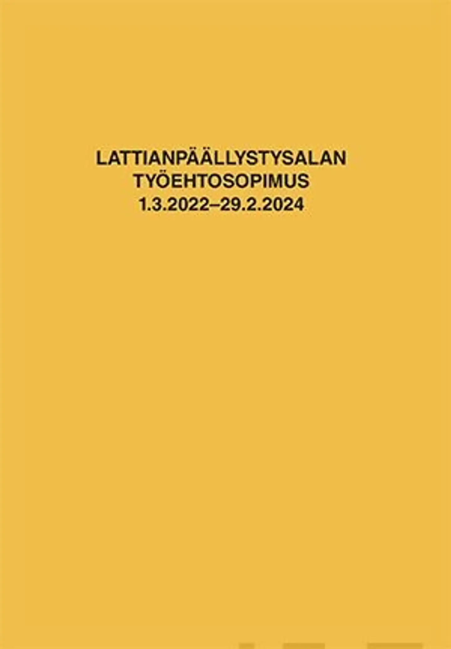 Lattianpäällystysalan työehtosopimus - 2022-2024