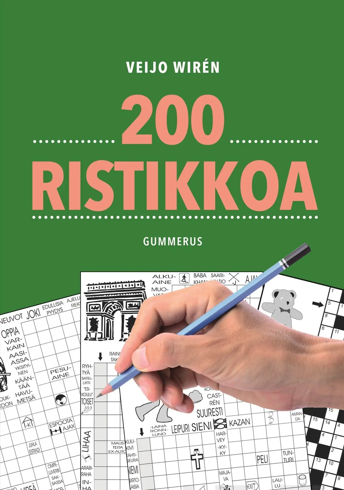 Wirén, 200 ristikkoa