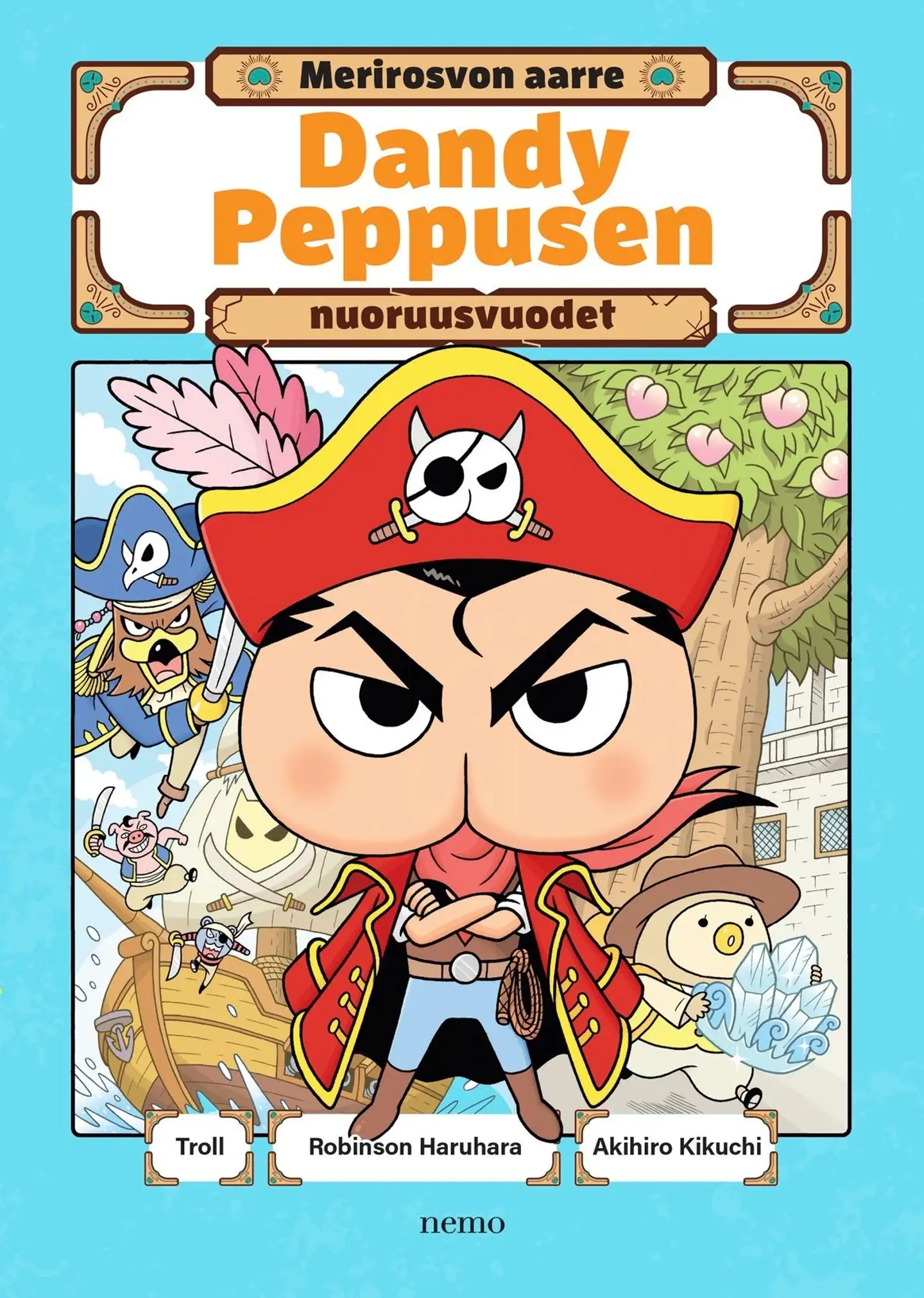 Troll, Dandy Peppusen nuoruusvuodet - Merirosvon aarre