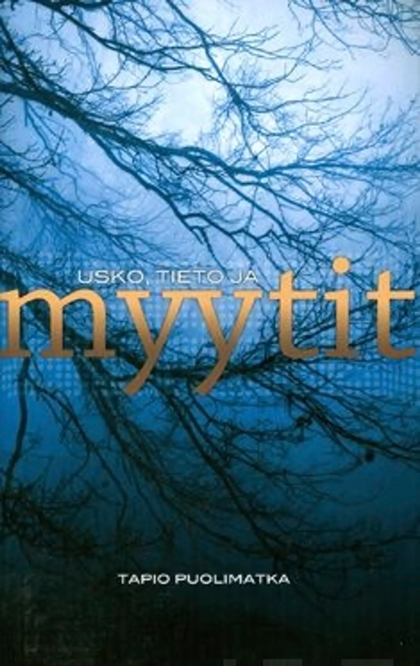 Puolimatka, Usko, tieto ja myytit