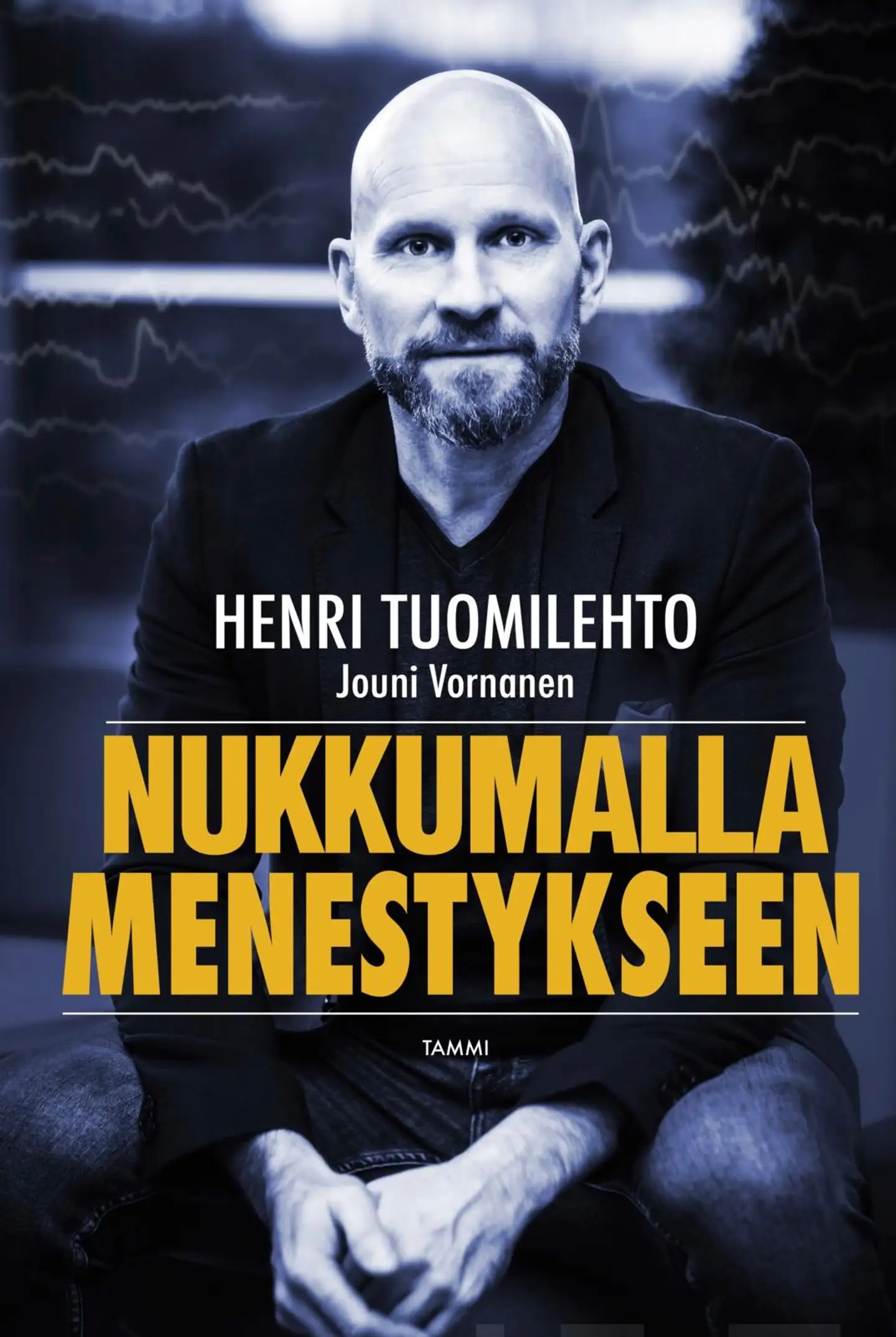 Tuomilehto, Nukkumalla menestykseen