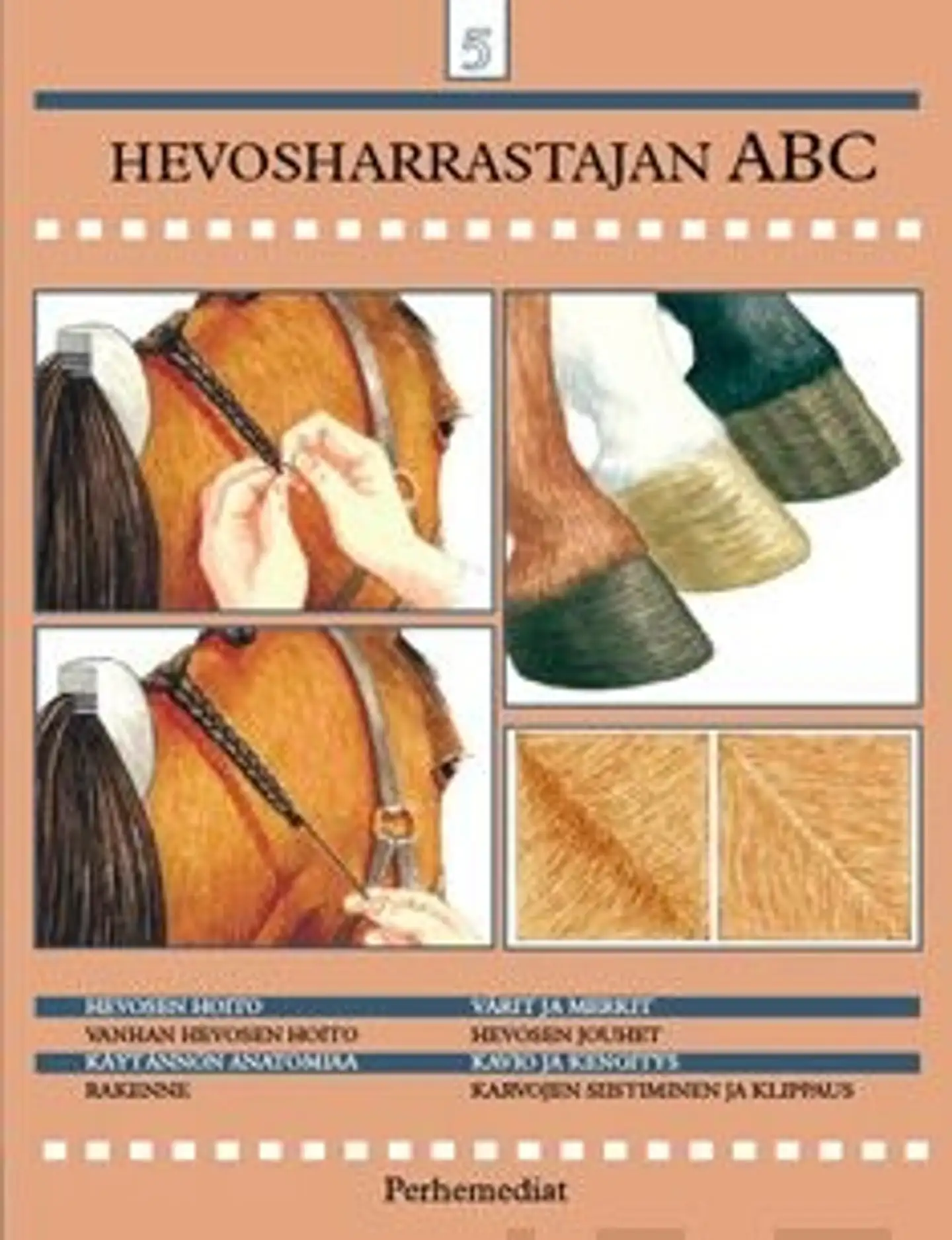 Hevosharrastajan ABC 5