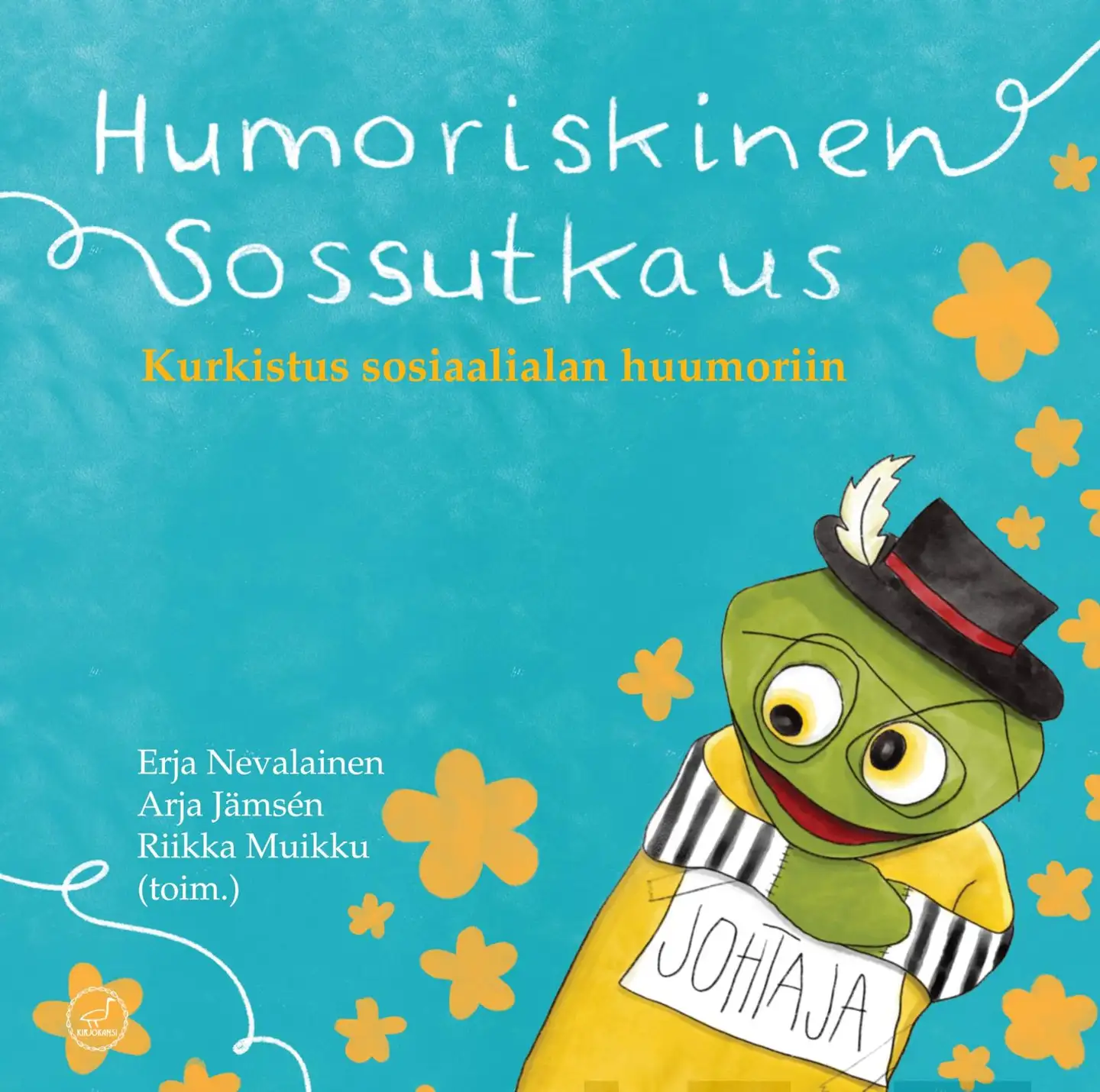 Humoriskinen sossutkaus - Kurkistus sosiaalialan huumoriin