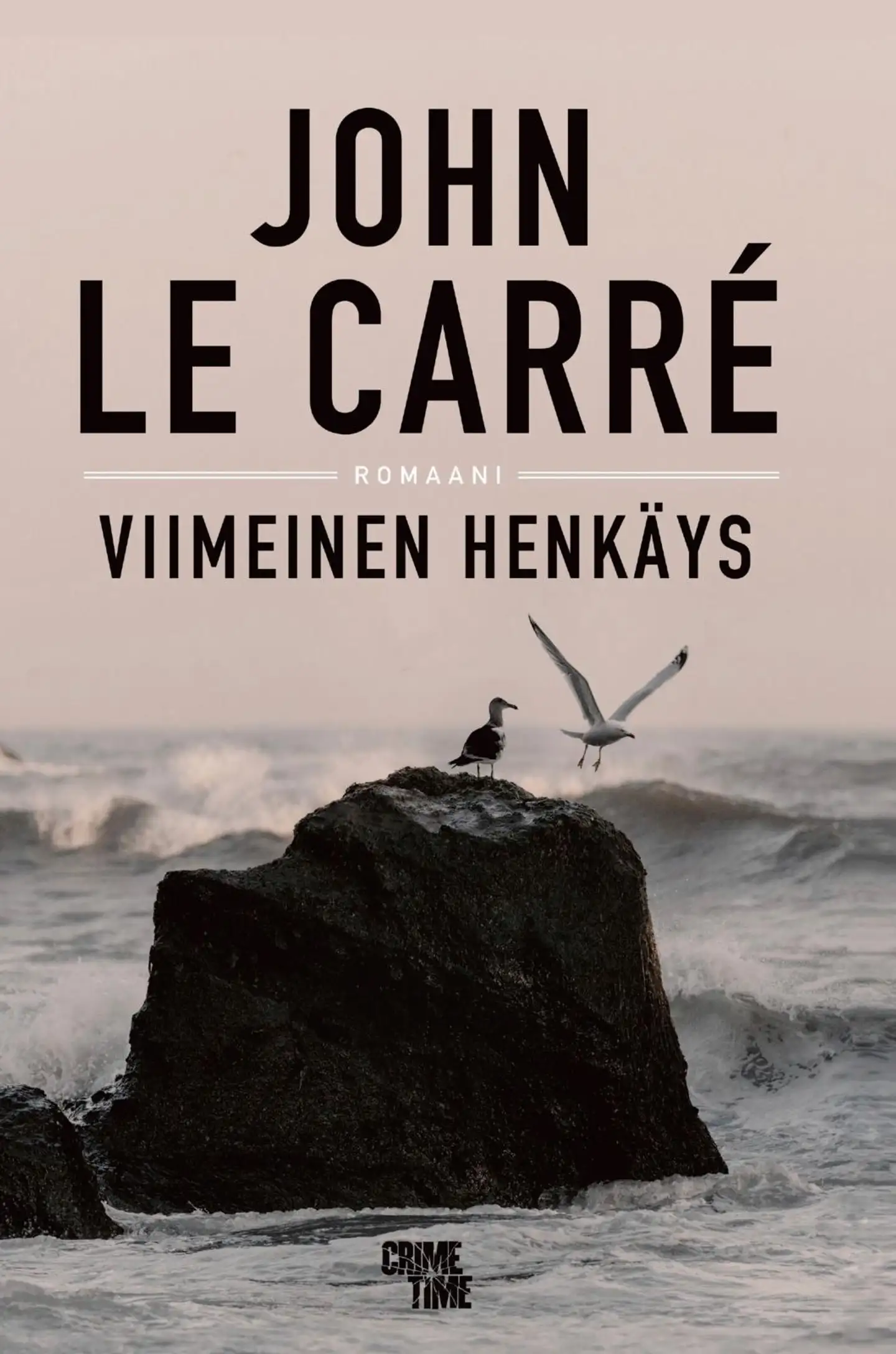 Le Carré, Viimeinen henkäys - Romaani