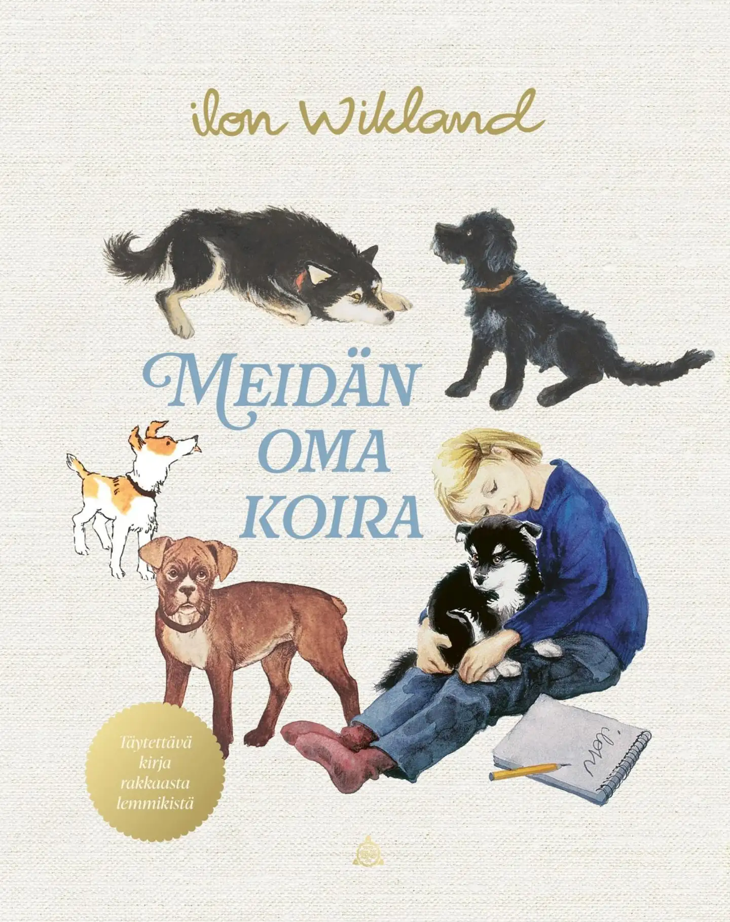 Wikland, Meidän oma koira