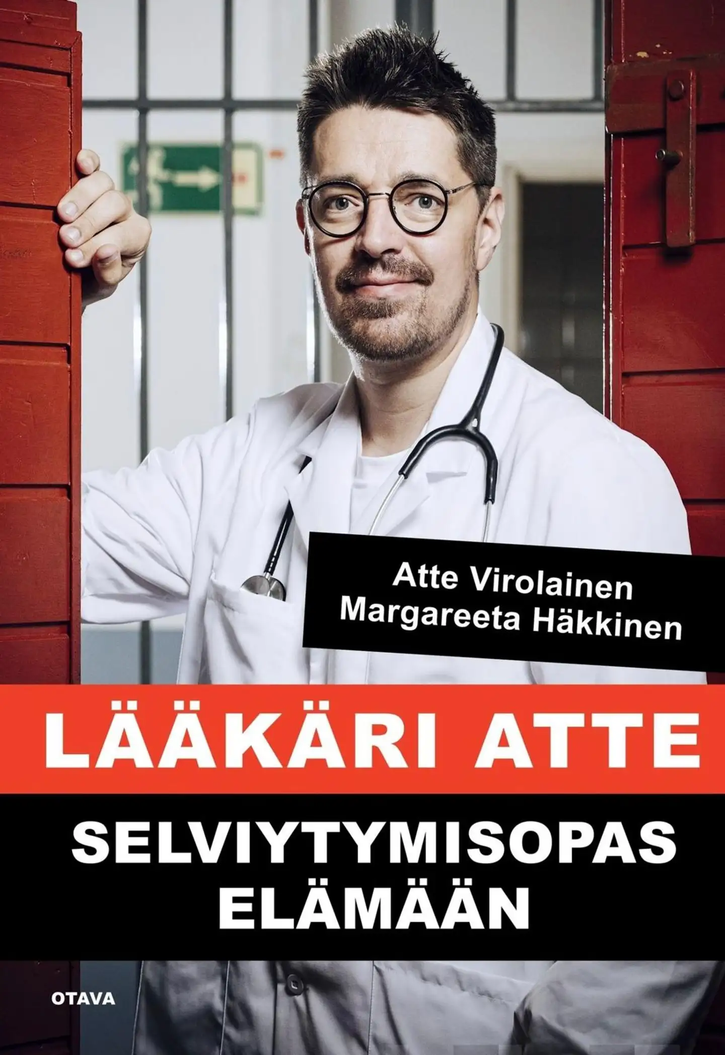 Virolainen, Lääkäri Atte - Selviytymisopas elämään